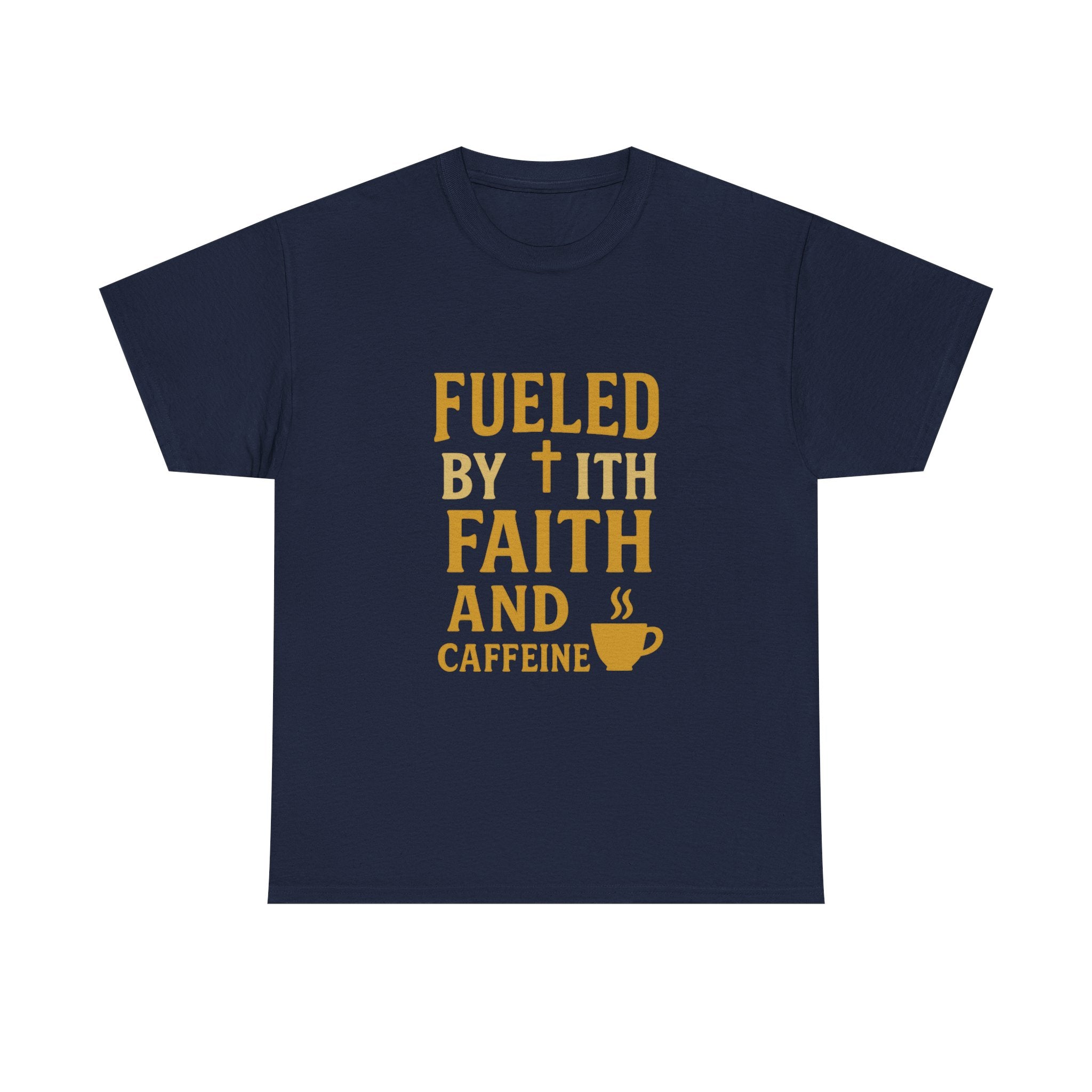 Fueled by Faith and Caffeine T-Shirt | Unique Gift | Graphic Tee