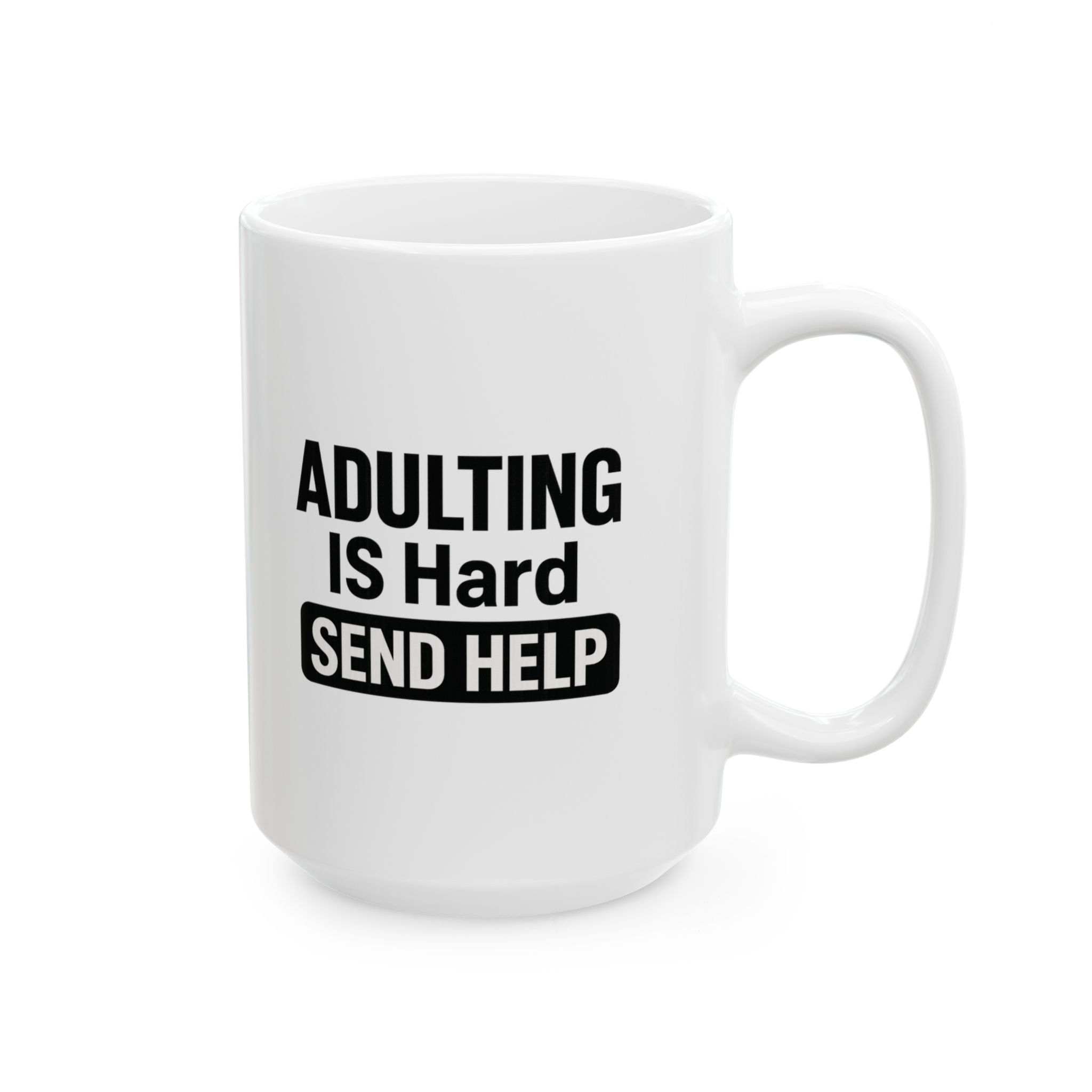 Adulting Is Wildly Overrated Coffee Mug | Funny Millennial Humor | Ceramic Mug