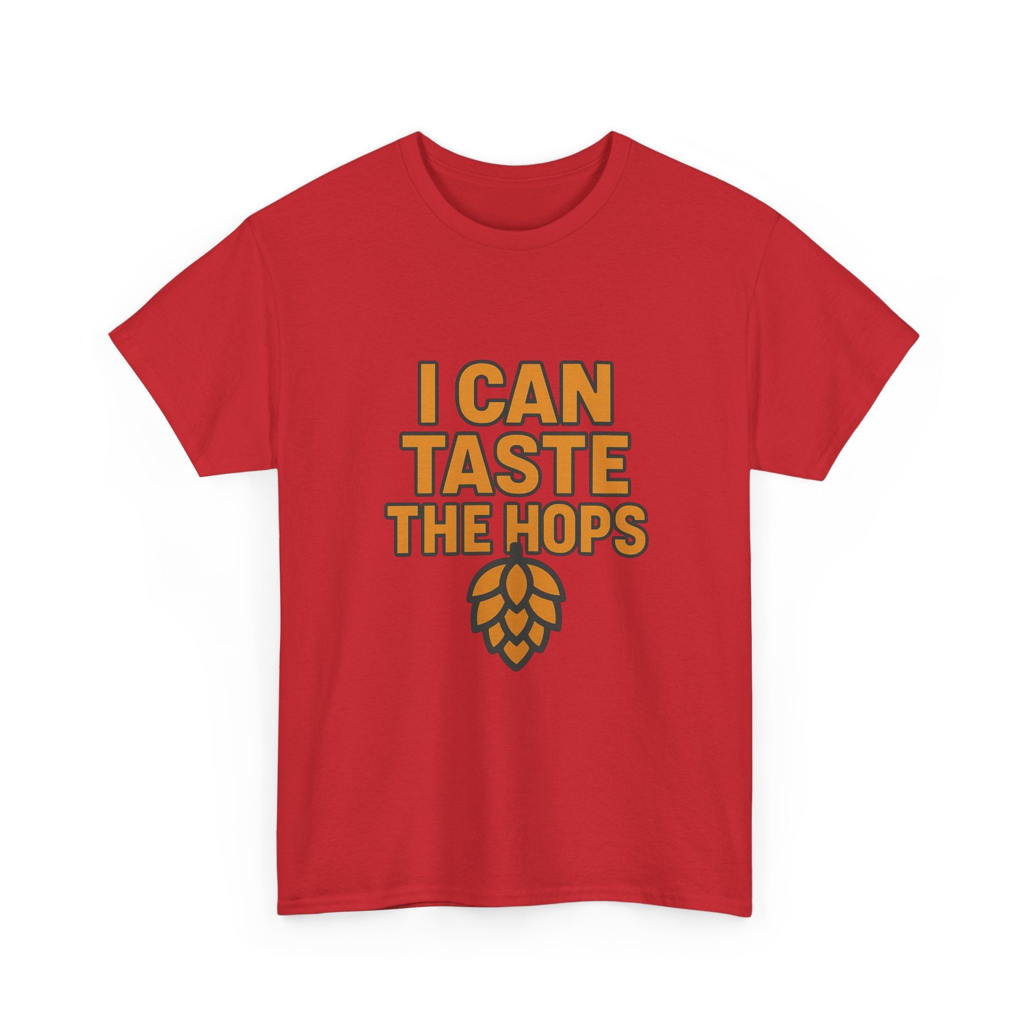 Craft Beer Snob I Can Taste The Hops T-Shirt | Unique Gift | Graphic Tee