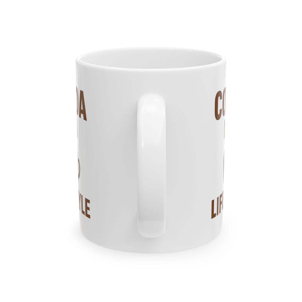 Hot Chocolate Fan Cocoa Is A Lifestyle Coffee Mug | Unique Gift | Ceramic Mug