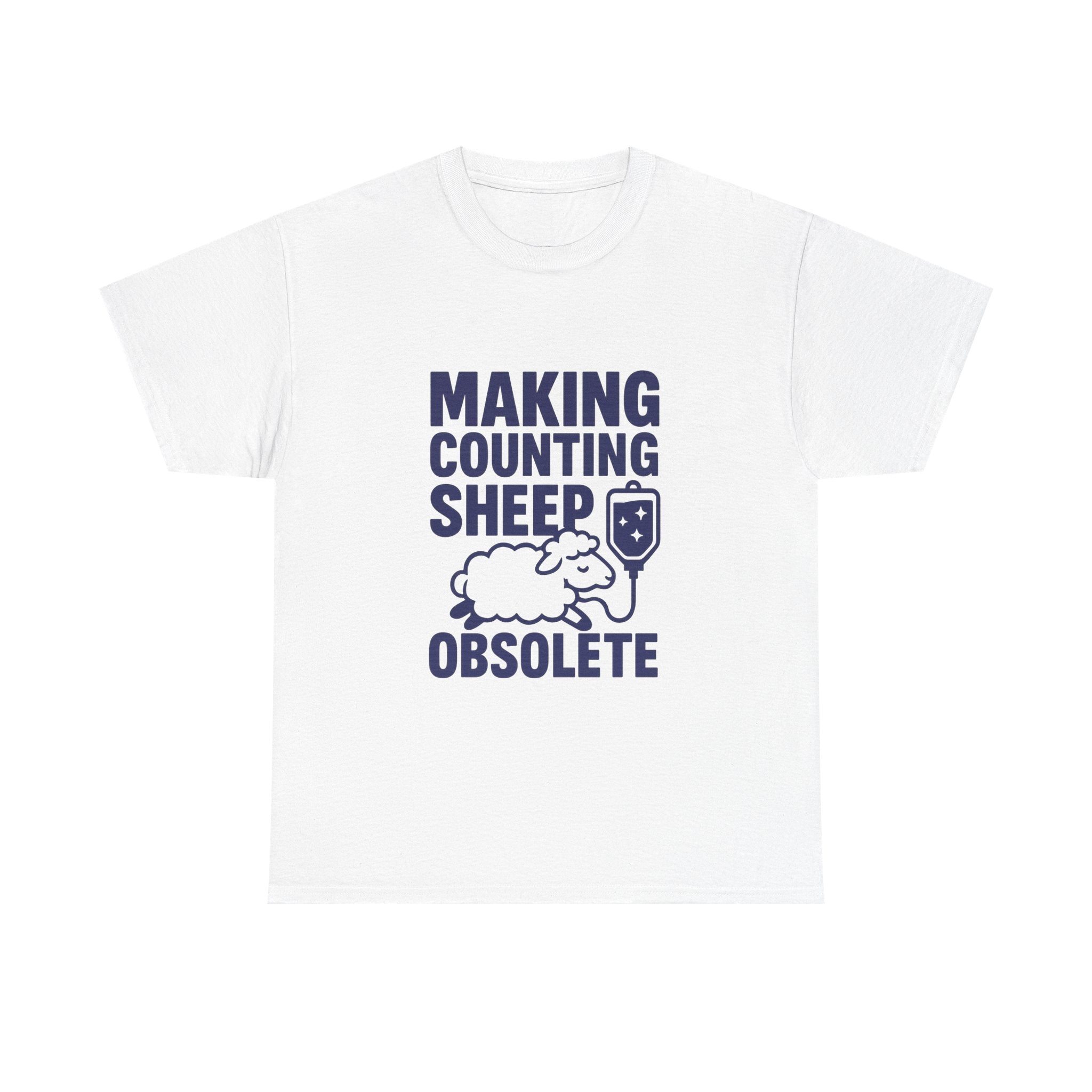 Anesthesiologist Making Counting Sheep Obsolete T-Shirt | Unique Gift | Graphic Tee