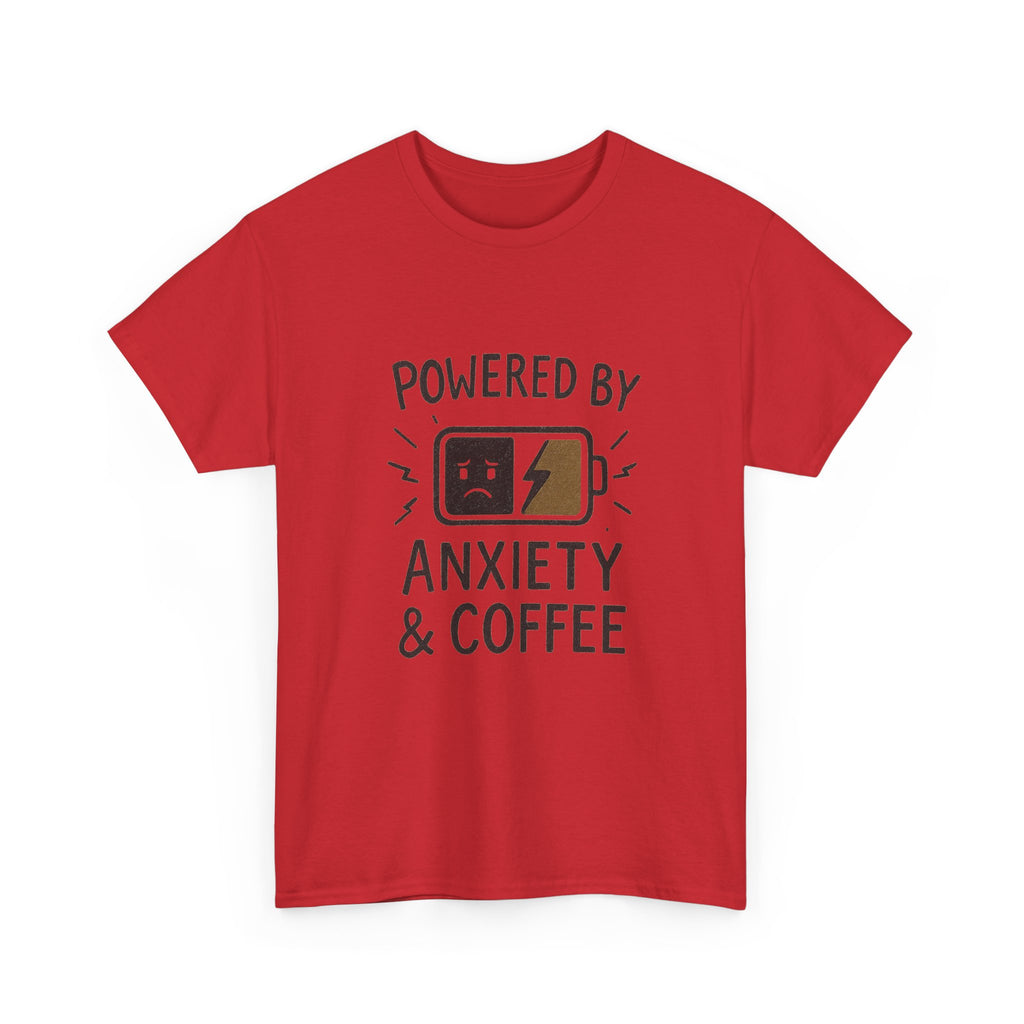 Powered By Anxiety And Coffee Funny T-Shirt | Coffee Lover Gift | Graphic Tee