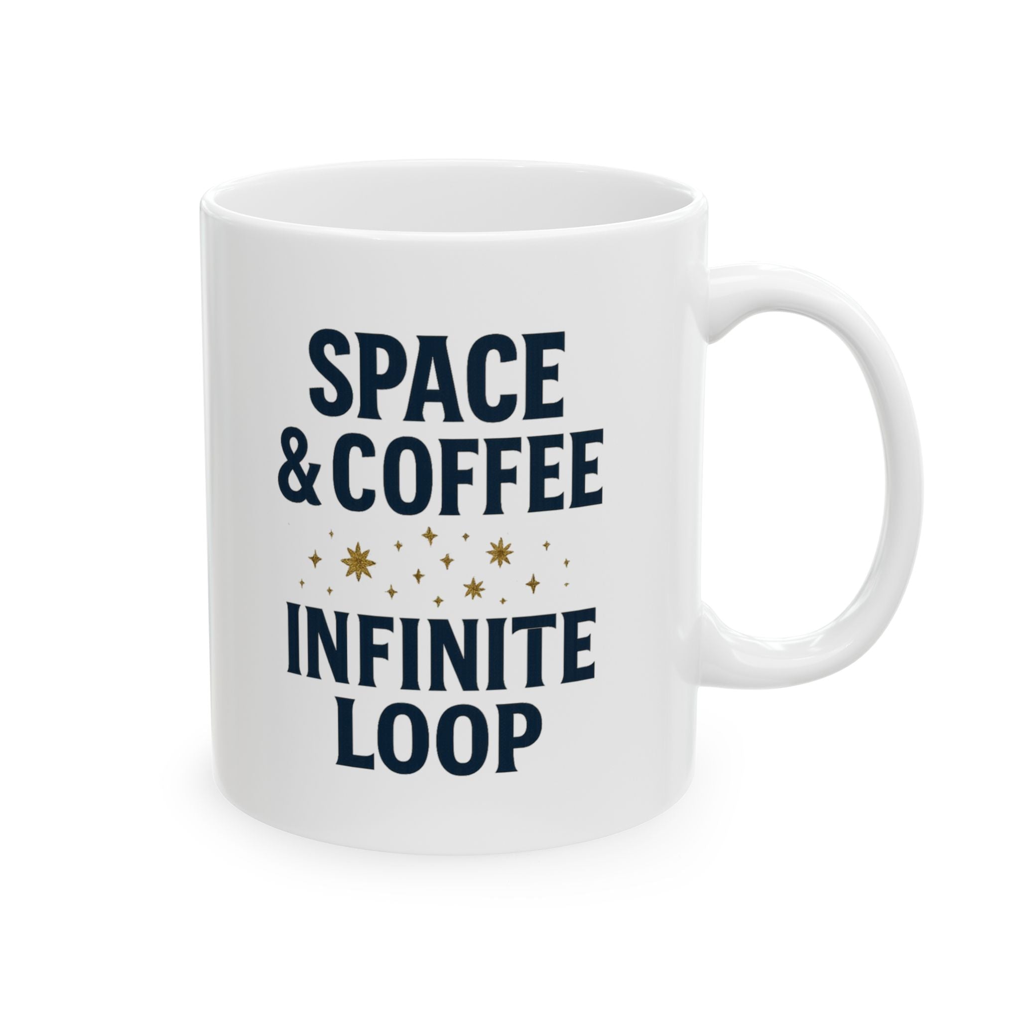 Astronomy Nerd Space And Coffee Infinite Loop Coffee Mug | Coffee Lover Gift | Ceramic Mug