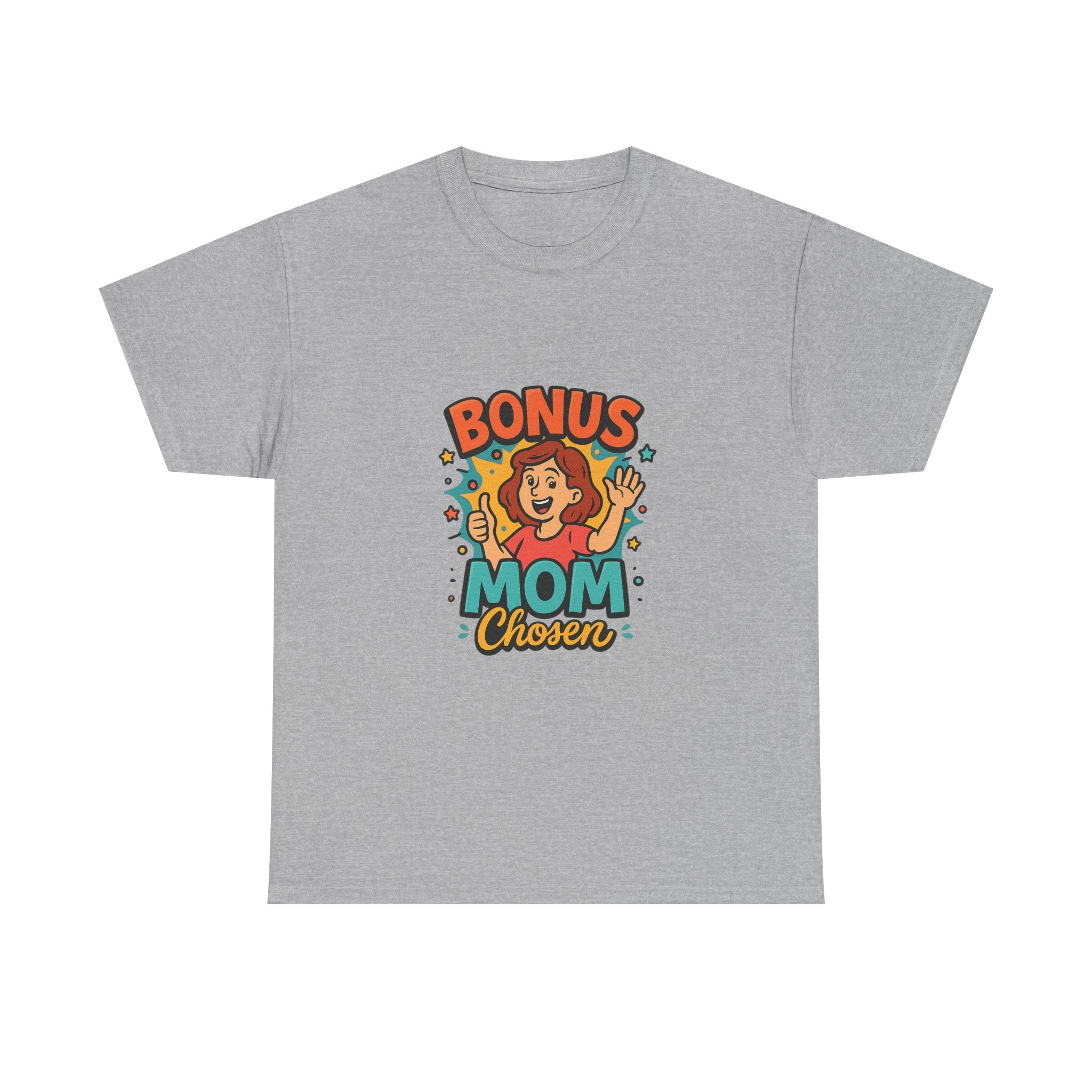 Bonus Mom Showing Up Every Single Day T-Shirt | Stepmom Gift | Graphic Tee