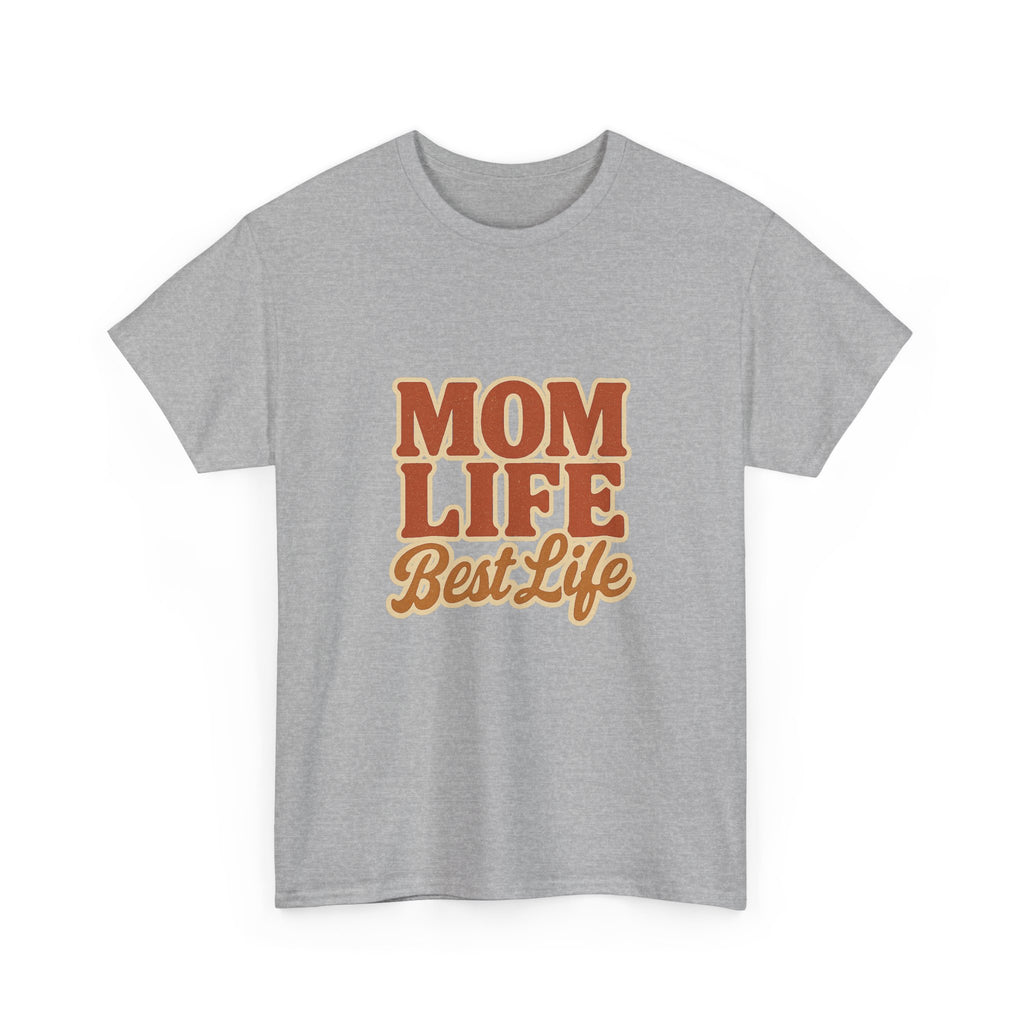 Mom Life Is My Best Life T-Shirt | Mom Life Gift | Graphic Tee