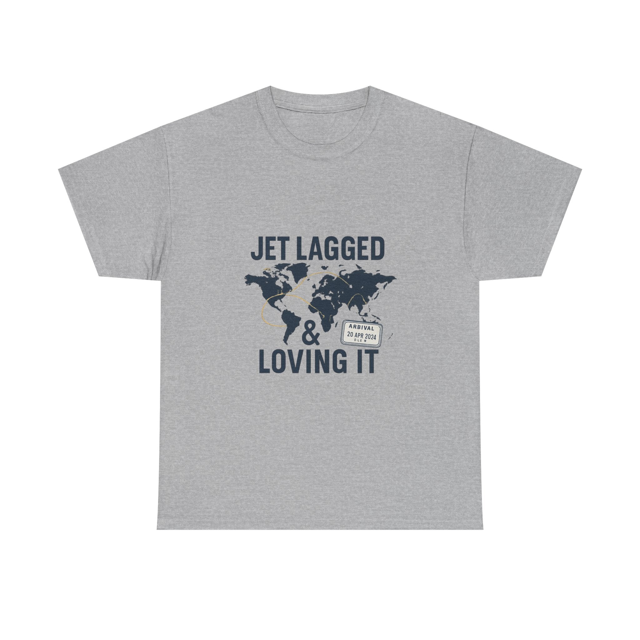 Travel Addict Jet Lagged And Loving It T-Shirt | Unique Gift | Graphic Tee