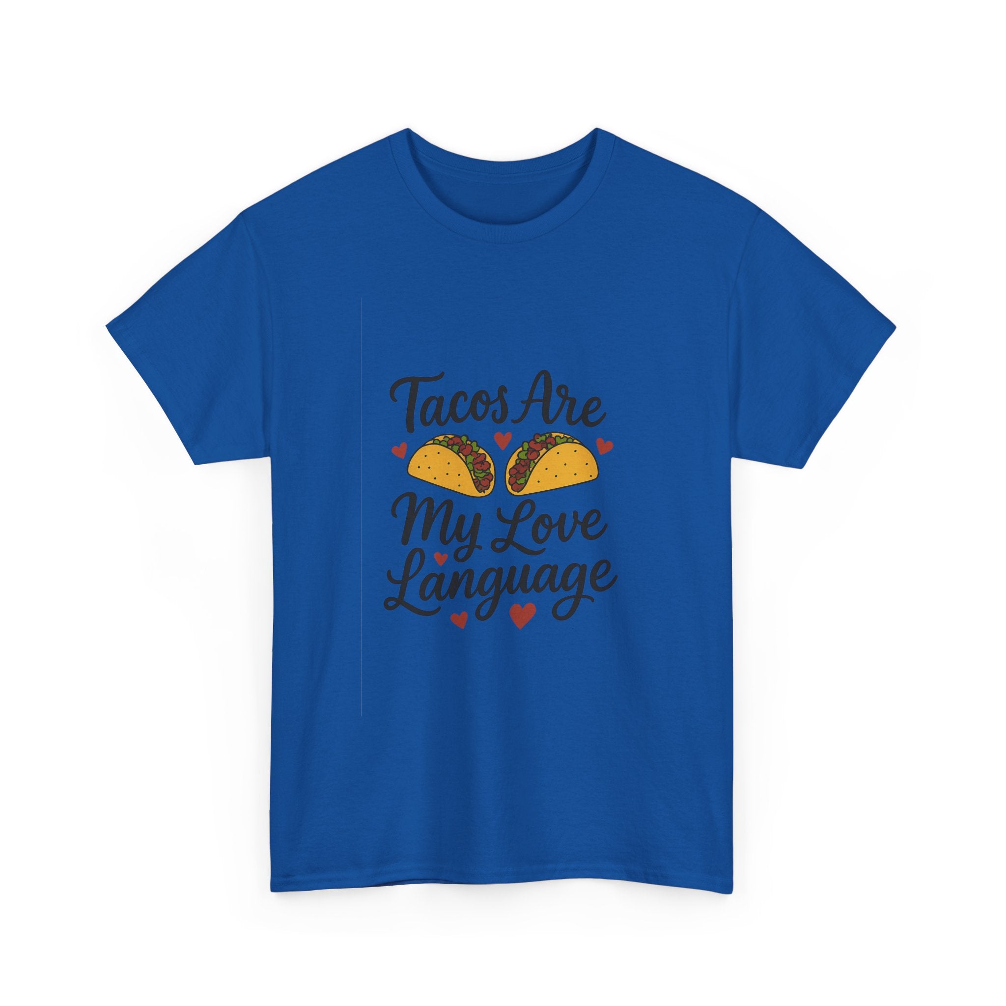 Tacos Are My Love Language Foodie T-Shirt | Unique Gift | Graphic Tee