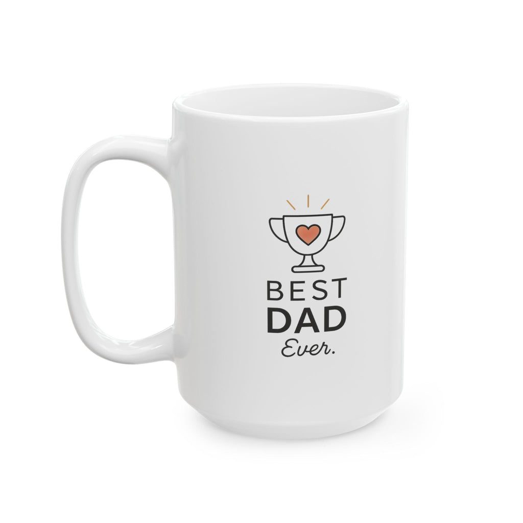 World Greatest Dad Confirmed Coffee Mug | Best Dad Gift | Ceramic Mug