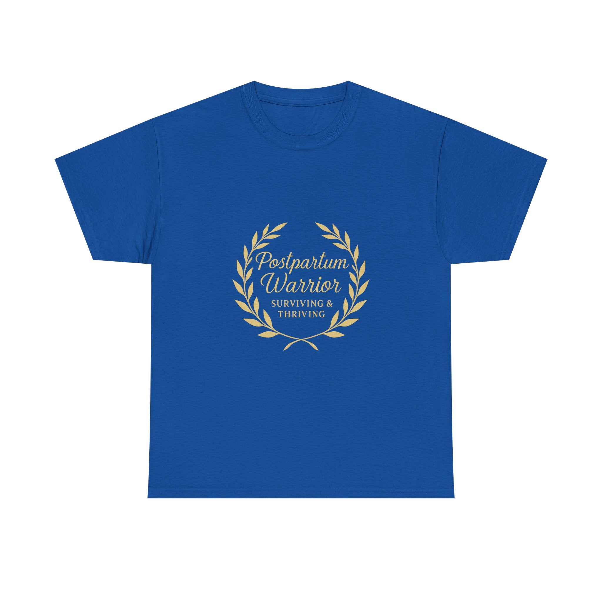 Postpartum Warrior Surviving And Thriving T-Shirt | Unique Gift | Graphic Tee