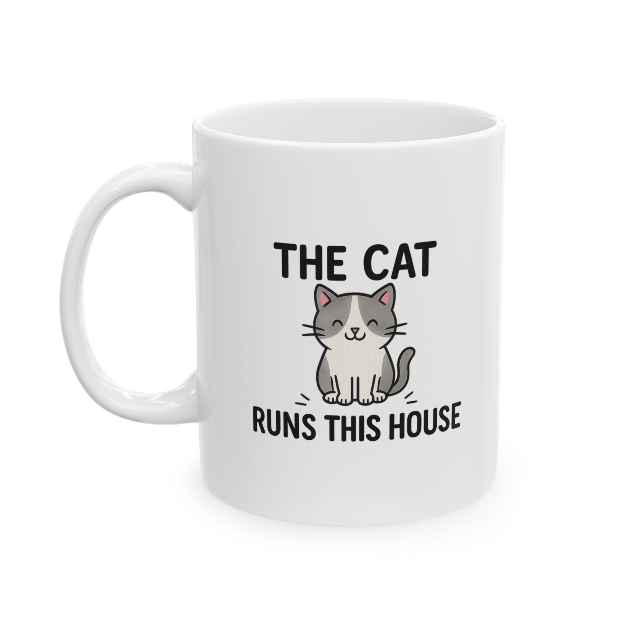 The Cat Runs This House Coffee Mug | Funny Cat Gift | Ceramic Mug