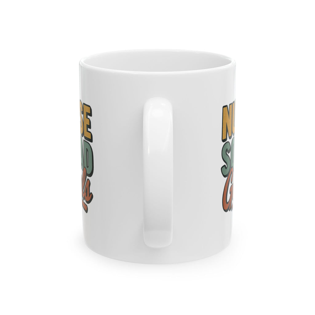 Squad Goals Nurse Edition Coffee Mug | Funny Nurse Team Gift | Ceramic Mug
