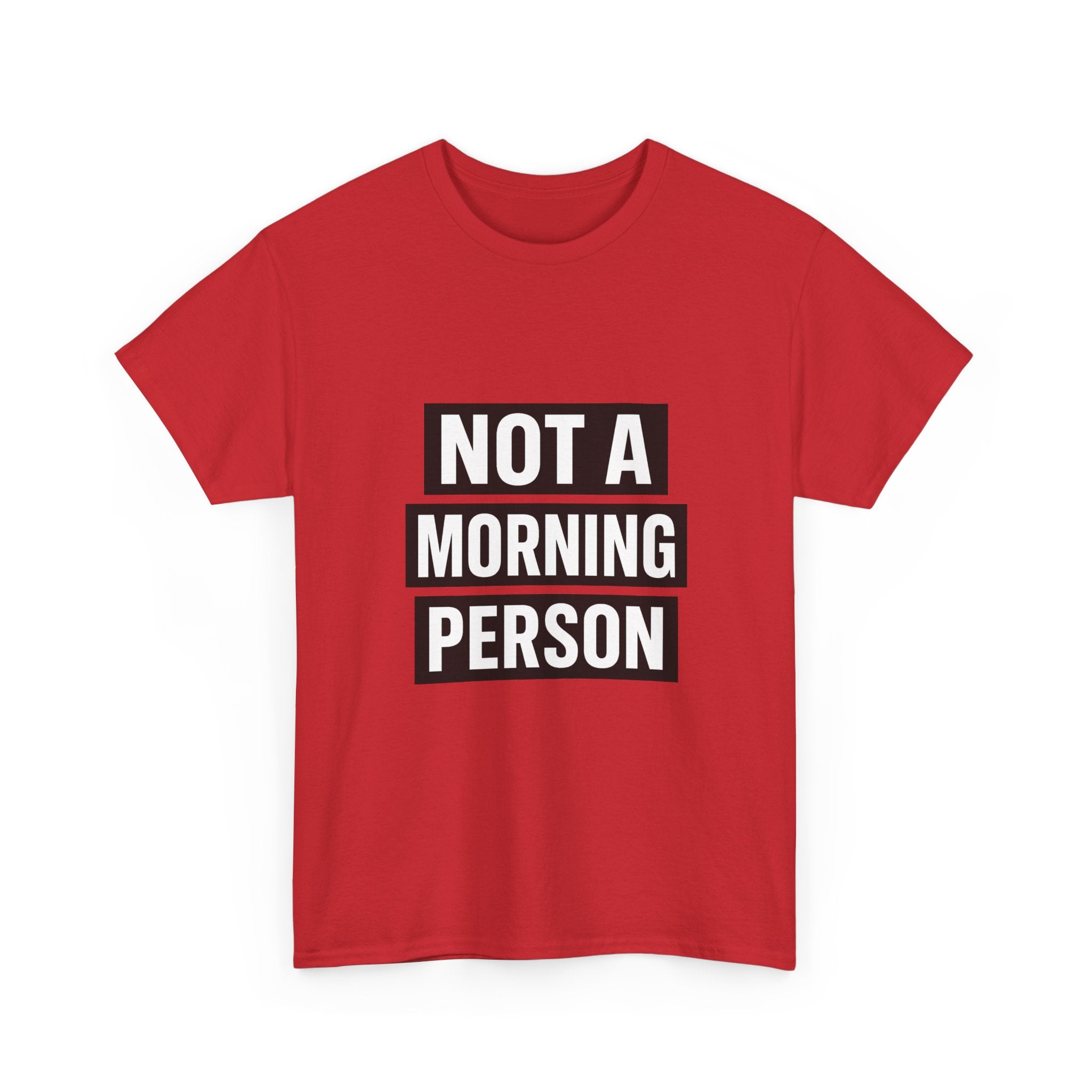 Morning Person No Such Thing T-Shirt | Anti Morning Humor | Graphic Tee