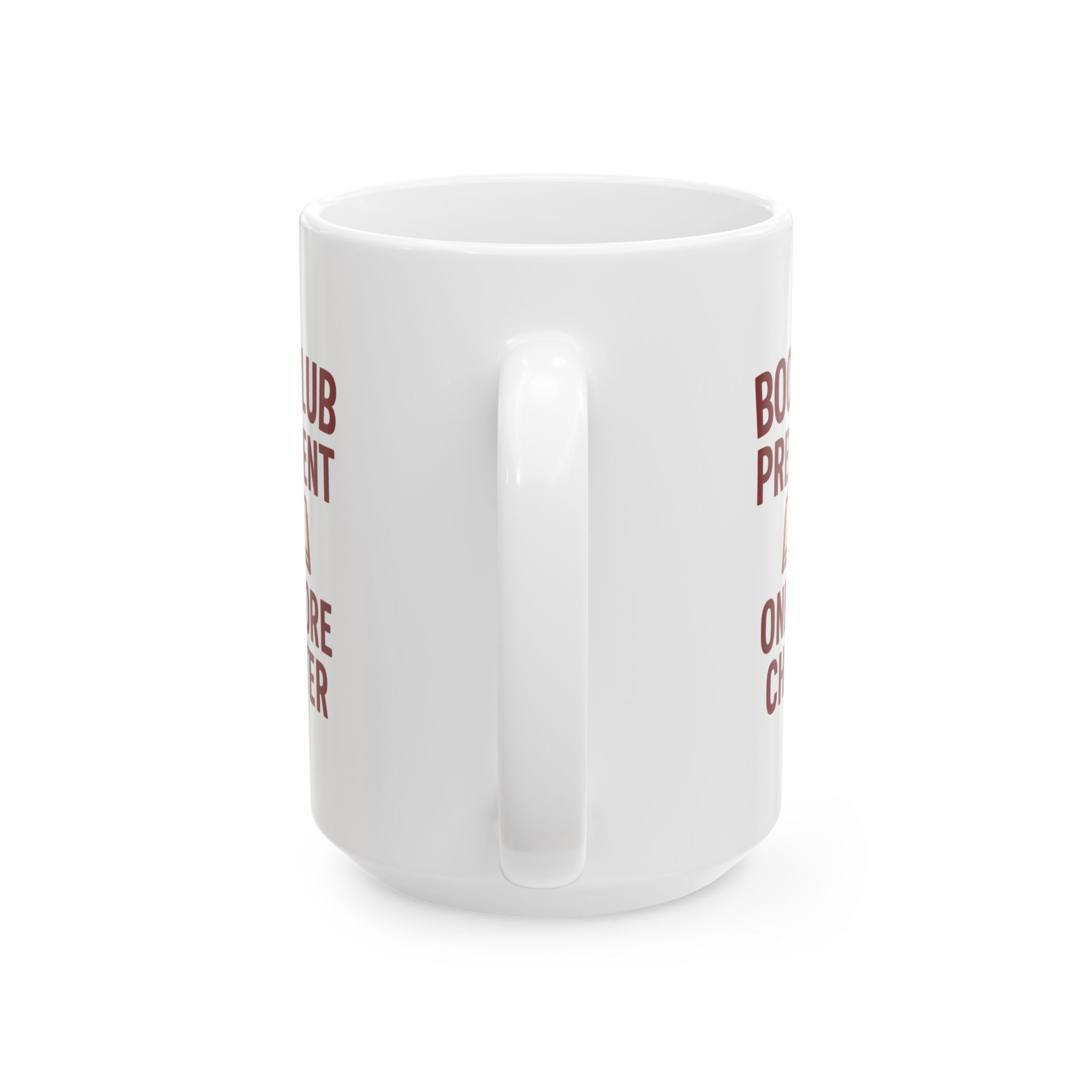 Bookclub President One More Chapter Coffee Mug | Unique Gift | Ceramic Mug