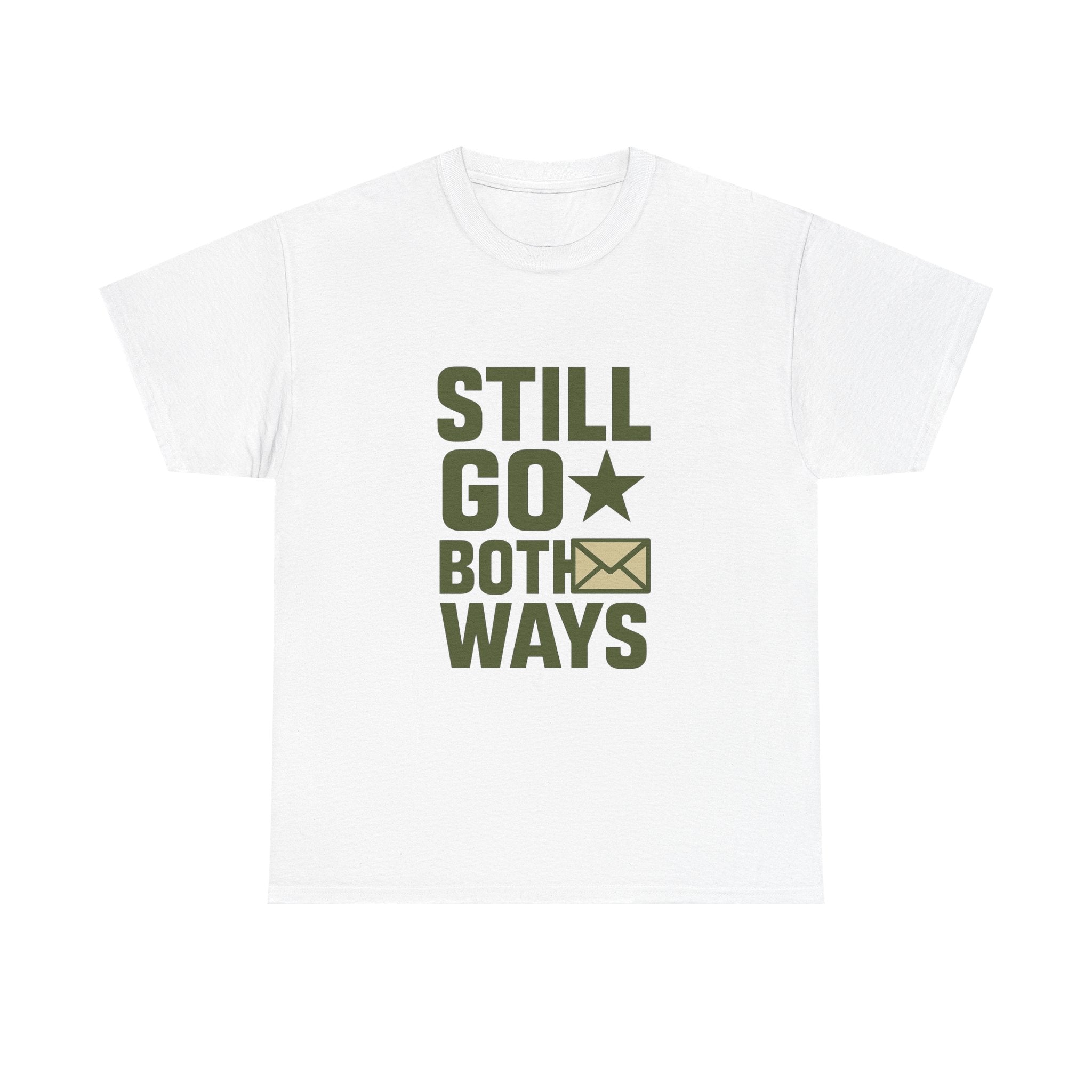 Proud Army Mom Letters Still Go Both Ways T-Shirt | Gift for Mom | Graphic Tee