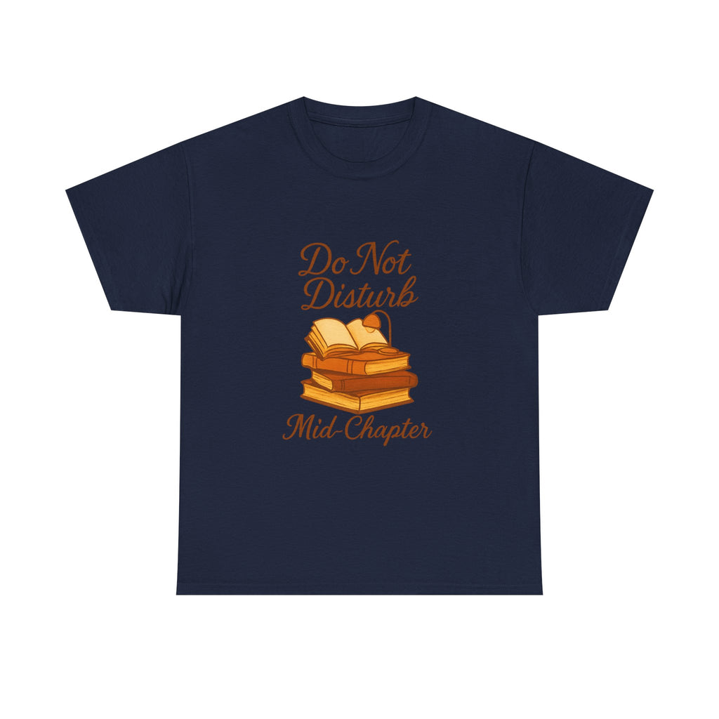 Bookworm Do Not Disturb Mid-Chapter T-Shirt