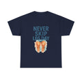 Leg Day Is The Best Day Said No One T-Shirt | Funny Gym Humor | Graphic Tee