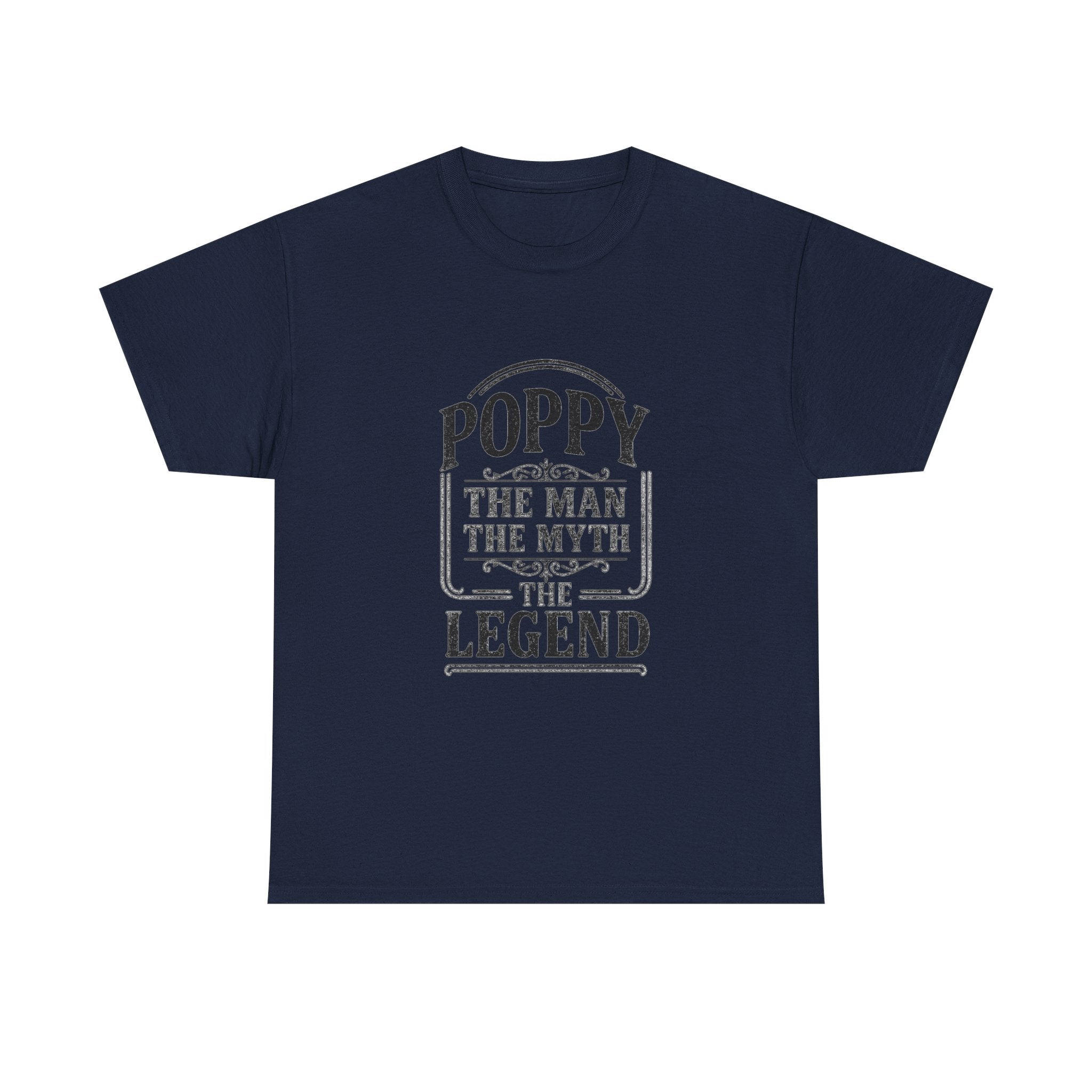 Poppy The Man The Myth Grandfather T-Shirt | Unique Gift | Graphic Tee