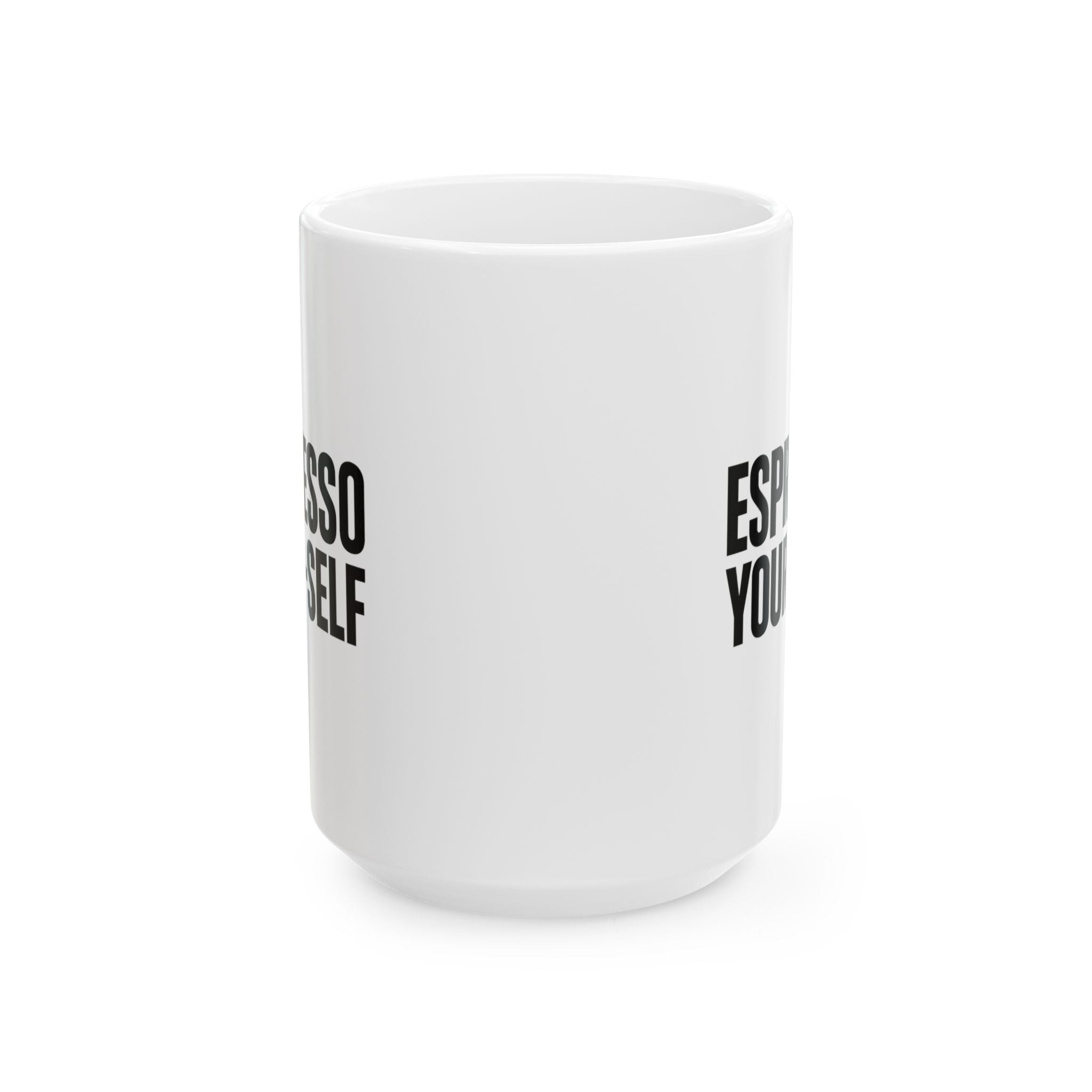 Espresso Yourself Daily Requirement Coffee Mug | Coffee Humor Gift | Ceramic Mug