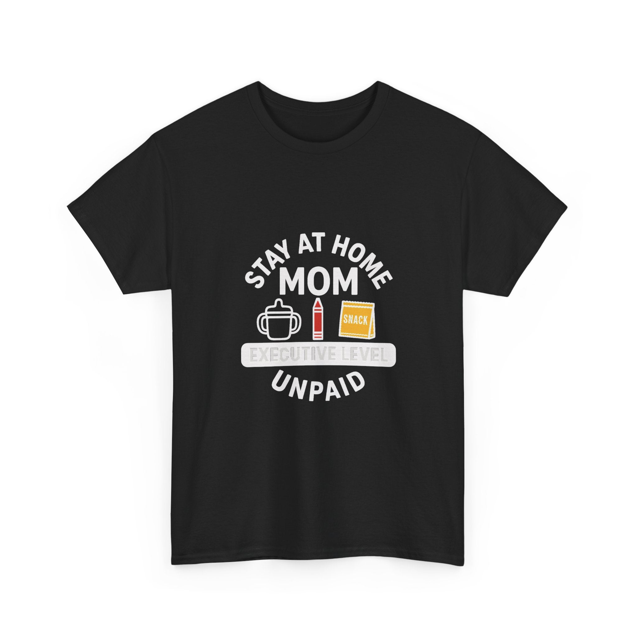 Stay At Home Mom Executive Level Unpaid T-Shirt | Gift for Mom | Graphic Tee