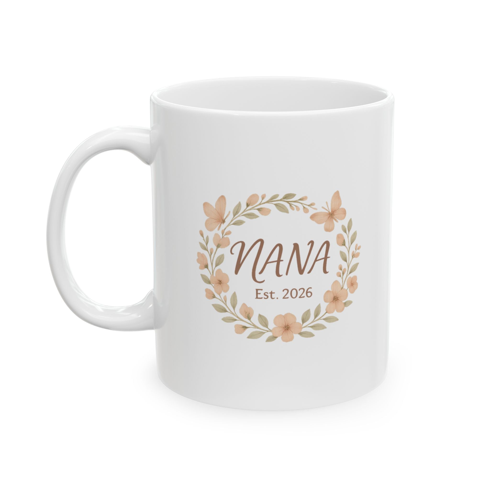 Nana Est 2026 New Grandmother Coffee Mug | Unique Gift | Ceramic Mug