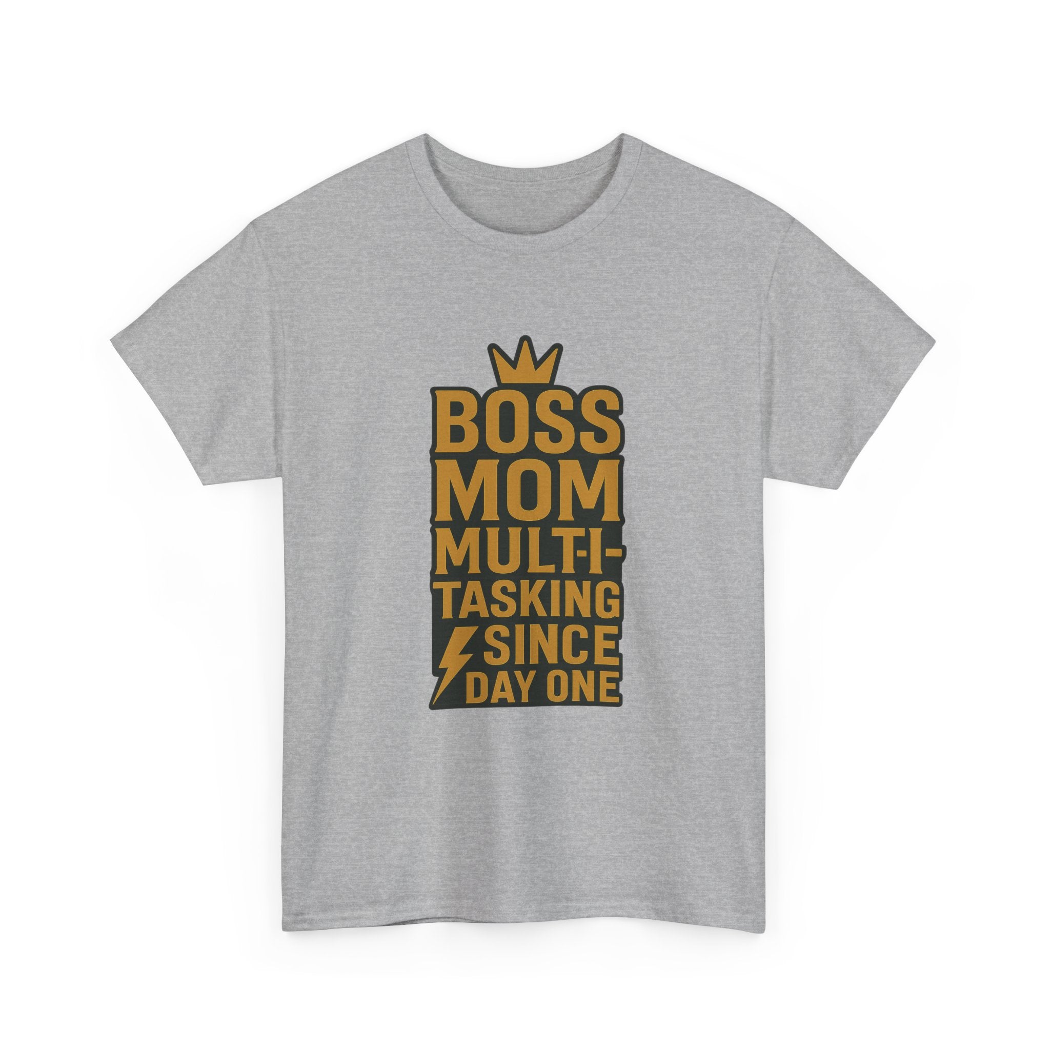 Boss Mom Multitasking Since Day One T-Shirt | Gift for Mom | Graphic Tee