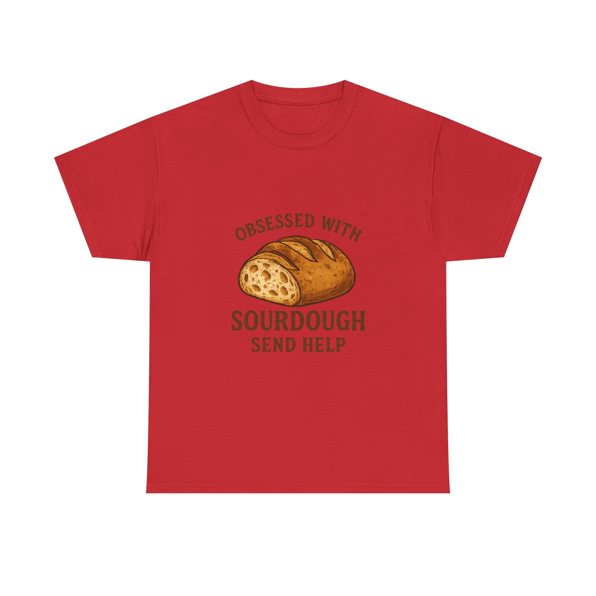 Obsessed With Sourdough Send Help T-Shirt | Unique Gift | Graphic Tee