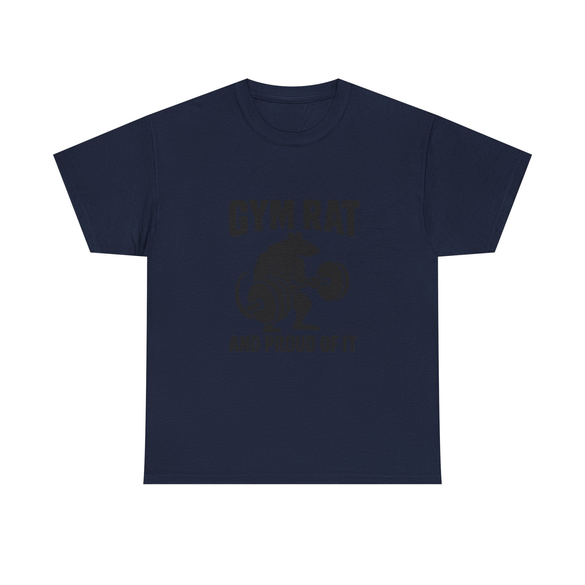 Gym Rat And Proud Of It Fitness T-Shirt | Unique Gift | Graphic Tee