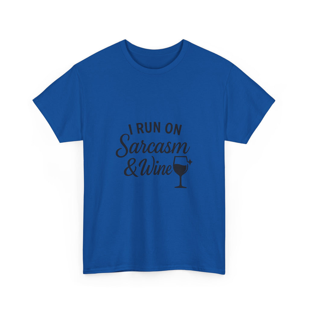 I Run On Sarcasm And Wine Funny T-Shirt | Funny Gift | Graphic Tee