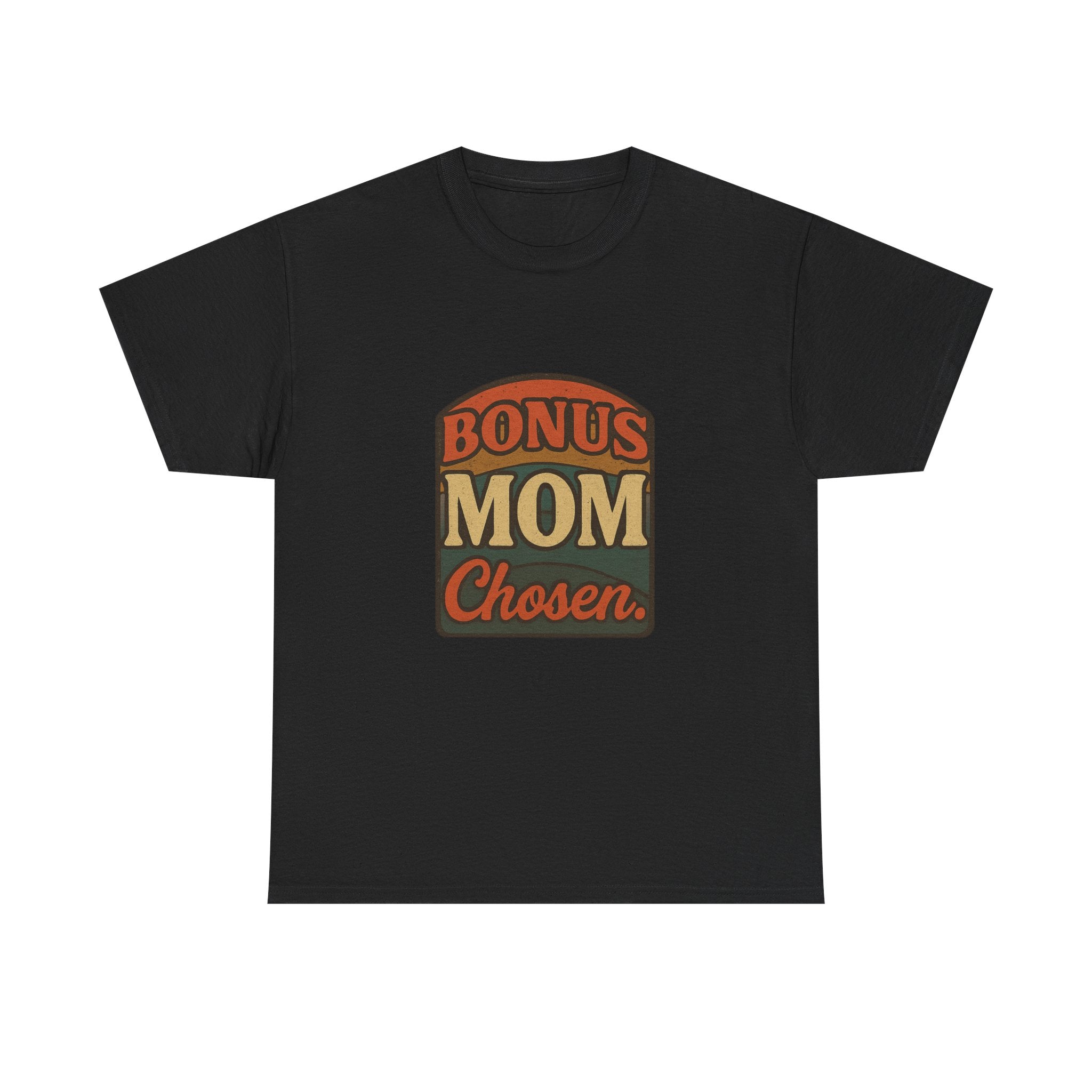 Best Bonus Mom Ever T-Shirt | Stepmom Appreciation | Graphic Tee