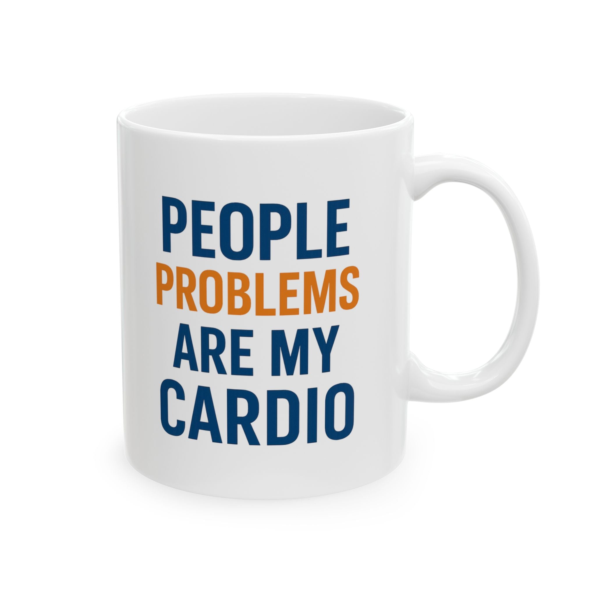 HR Manager People Problems Are My Cardio Coffee Mug | Unique Gift | Ceramic Mug
