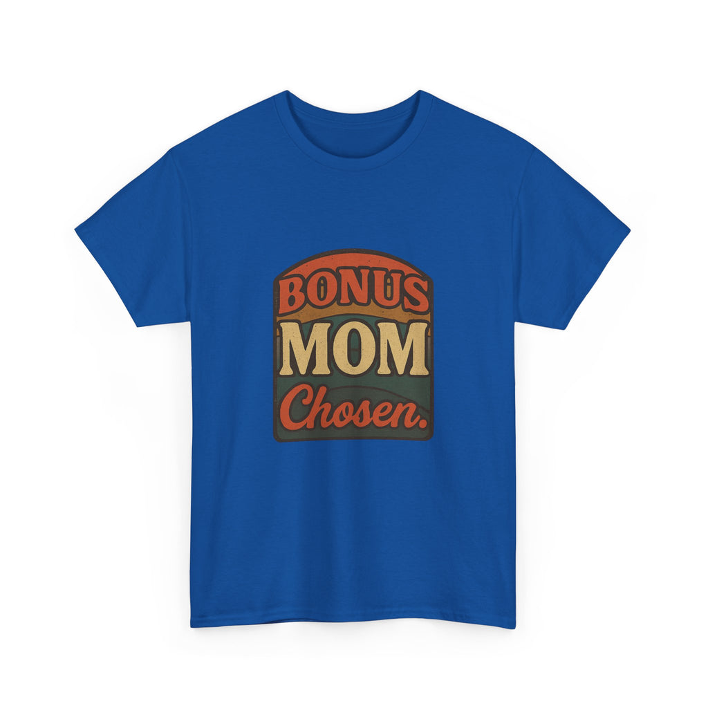 Best Bonus Mom Ever T-Shirt | Stepmom Appreciation | Graphic Tee