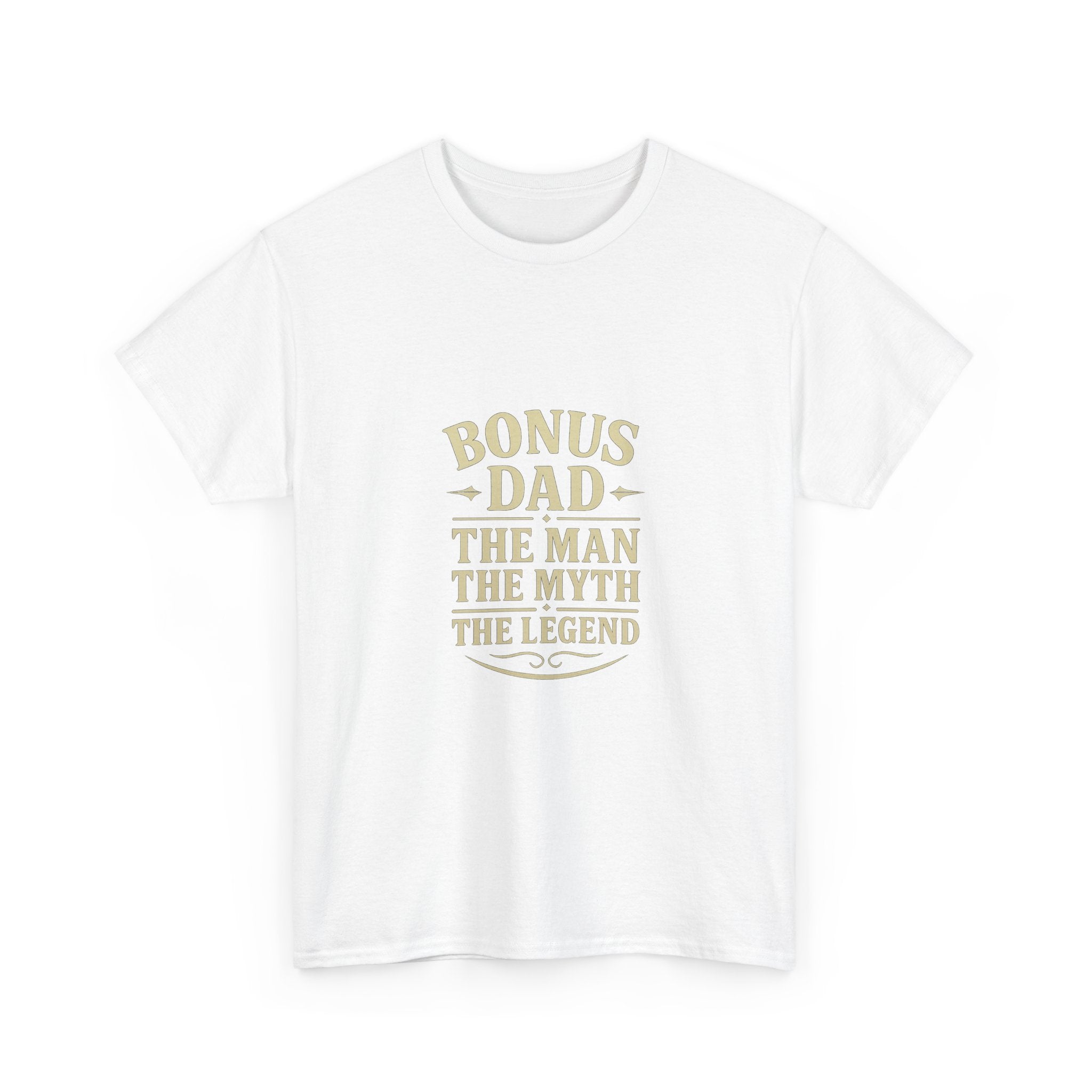 Bonus Dad The Man The Myth T-Shirt | Gift for Dad | Graphic Tee