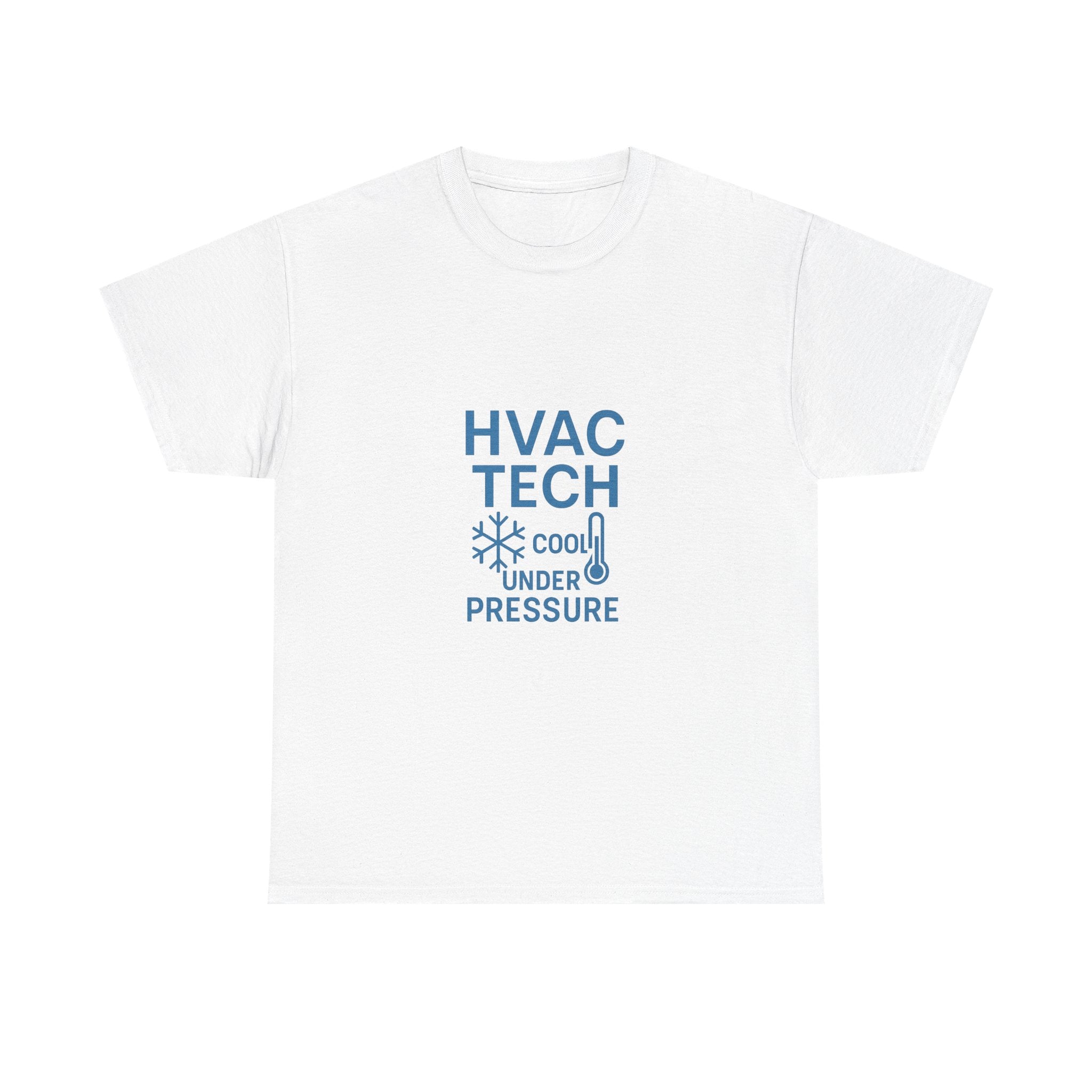 HVAC Tech Cool Under Pressure Profession T-Shirt | Unique Gift | Graphic Tee