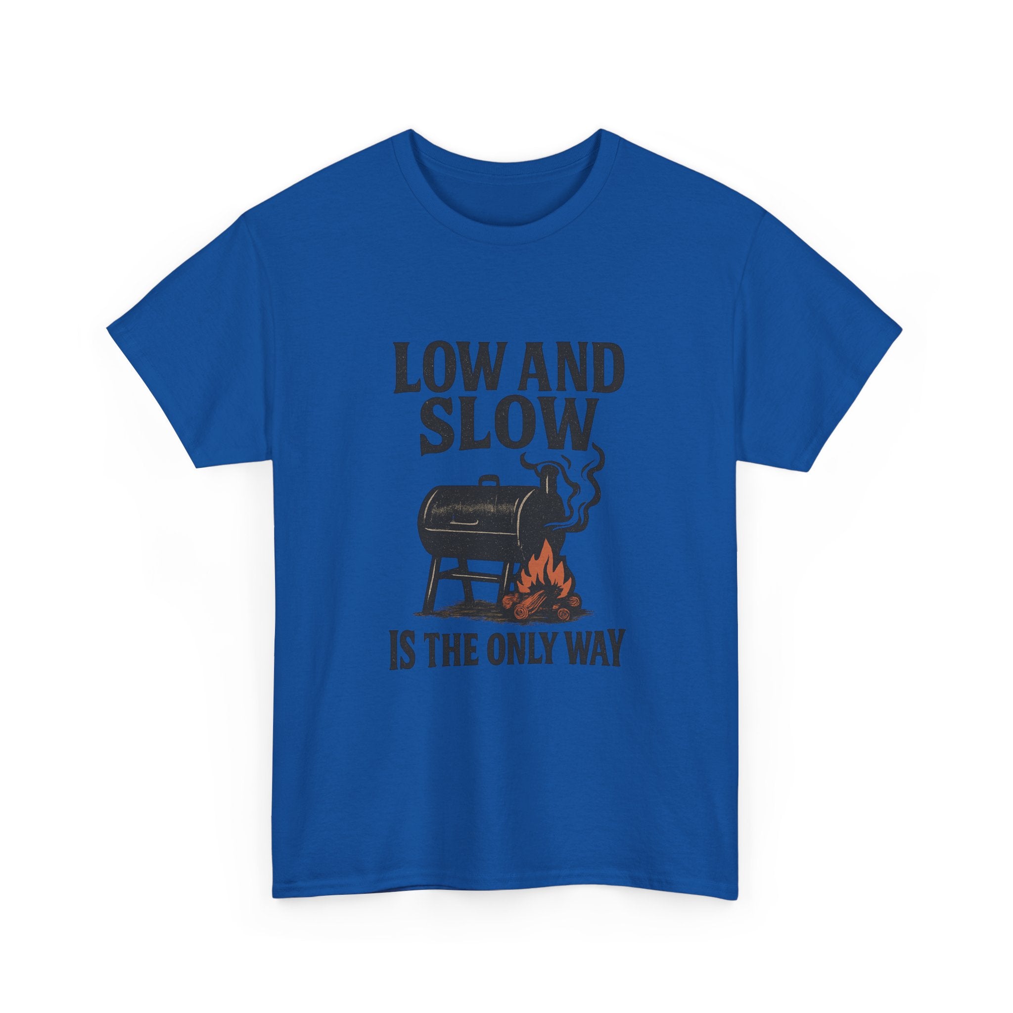 Pit Boss Low And Slow Is The Only Way T-Shirt