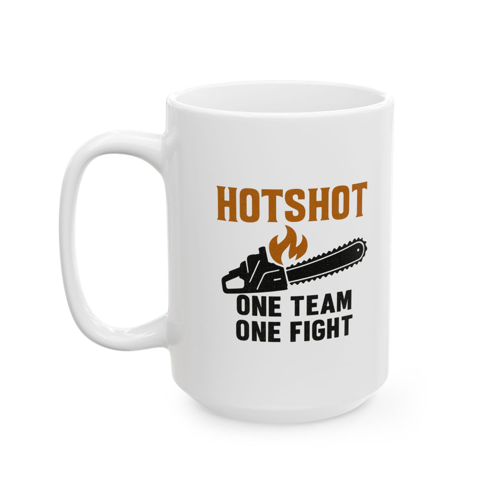 Wildland Firefighter Hotshot Crew One Team One Fight Coffee Mug | Unique Gift | Ceramic Mug