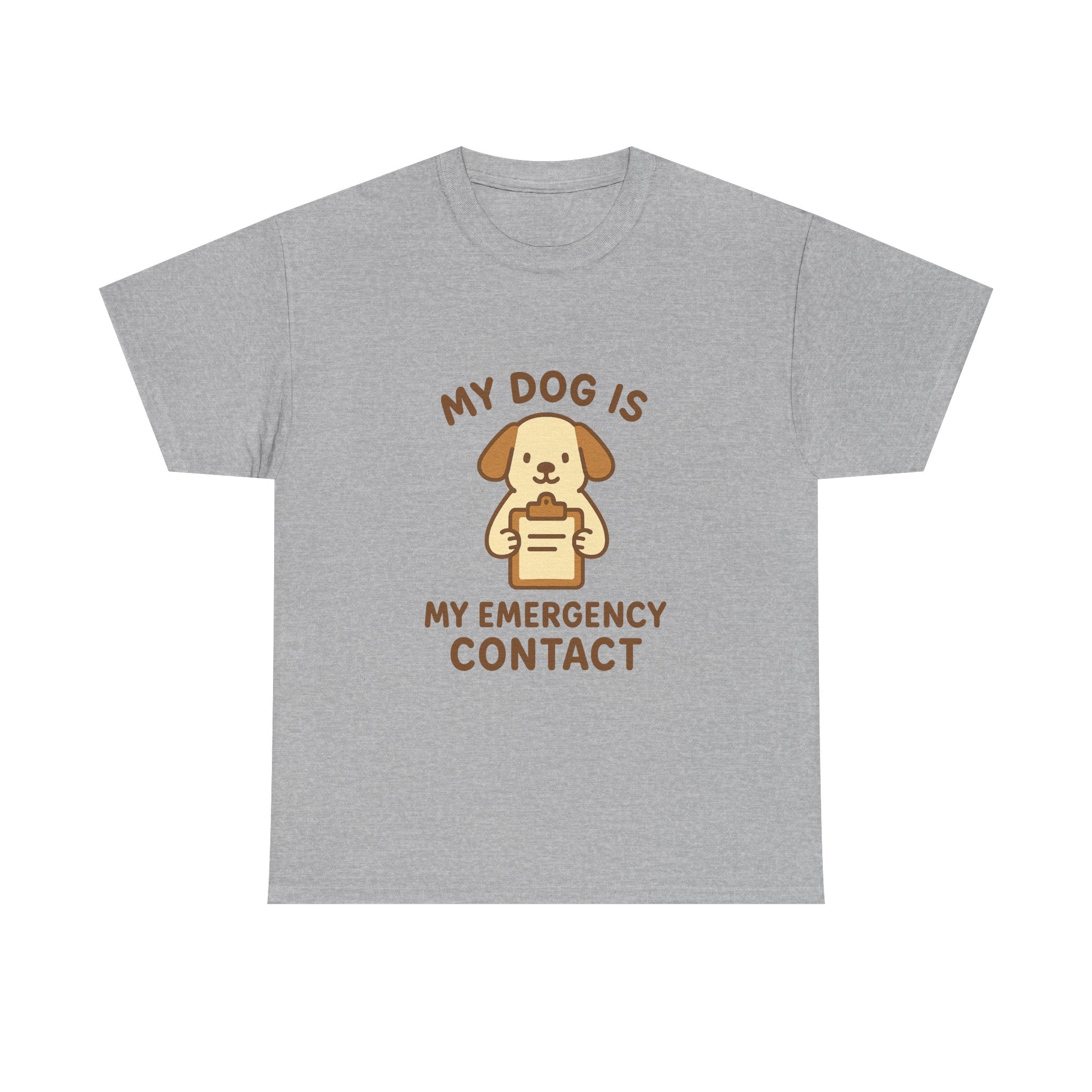 My Dog Is My Emergency Contact T-Shirt | Dog Lover Gift | Graphic Tee