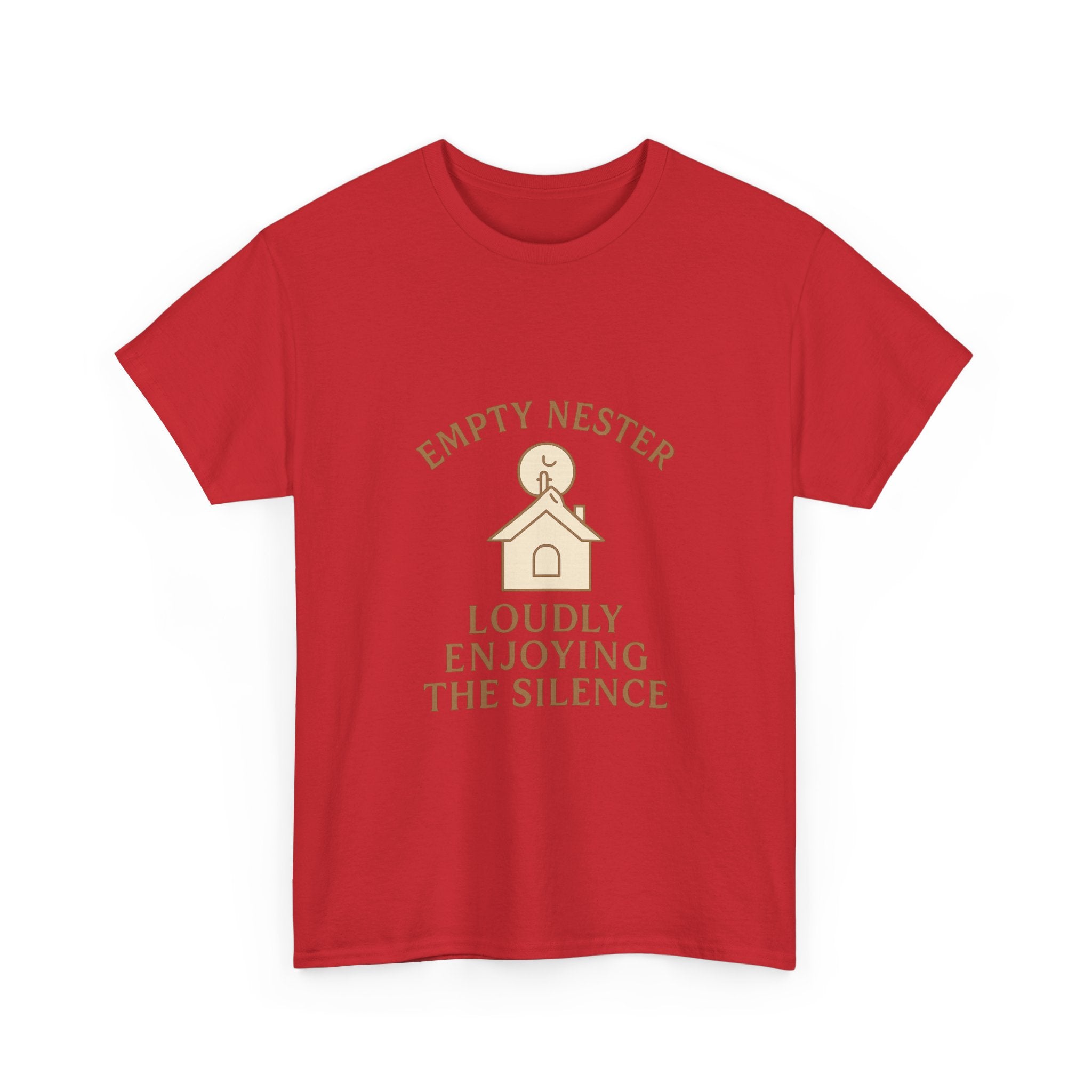 Empty Nester Loudly Enjoying The Silence T-Shirt