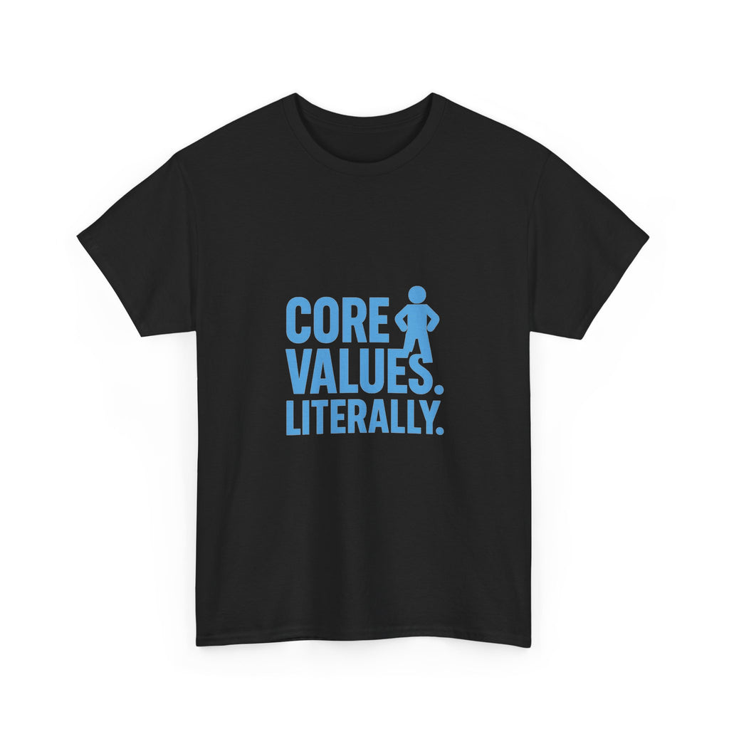Pilates Devotee Core Values Literally T-Shirt | Unique Gift | Graphic Tee