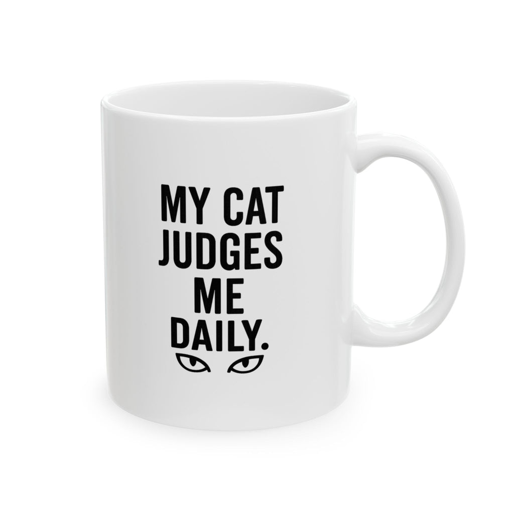 My Cat Judges Me Daily Coffee Mug | Cat Lover Gift | Ceramic Mug