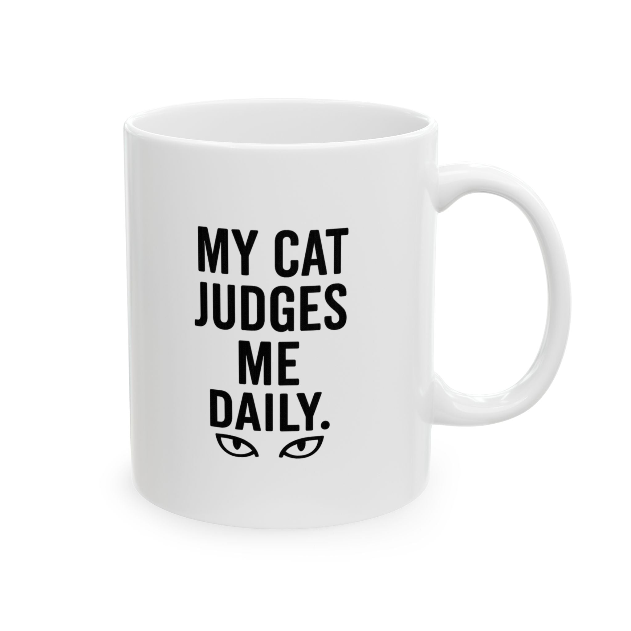 My Cat Judges Me Daily Coffee Mug | Cat Lover Gift | Ceramic Mug