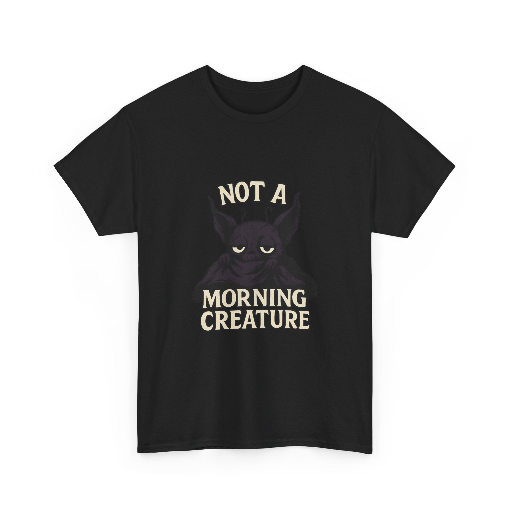 Not A Morning Creature T-Shirt | Unique Gift | Graphic Tee