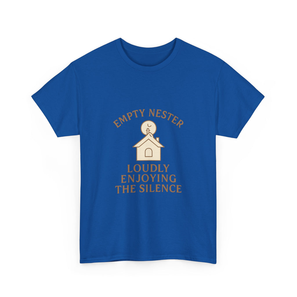 Empty Nester Loudly Enjoying The Silence T-Shirt