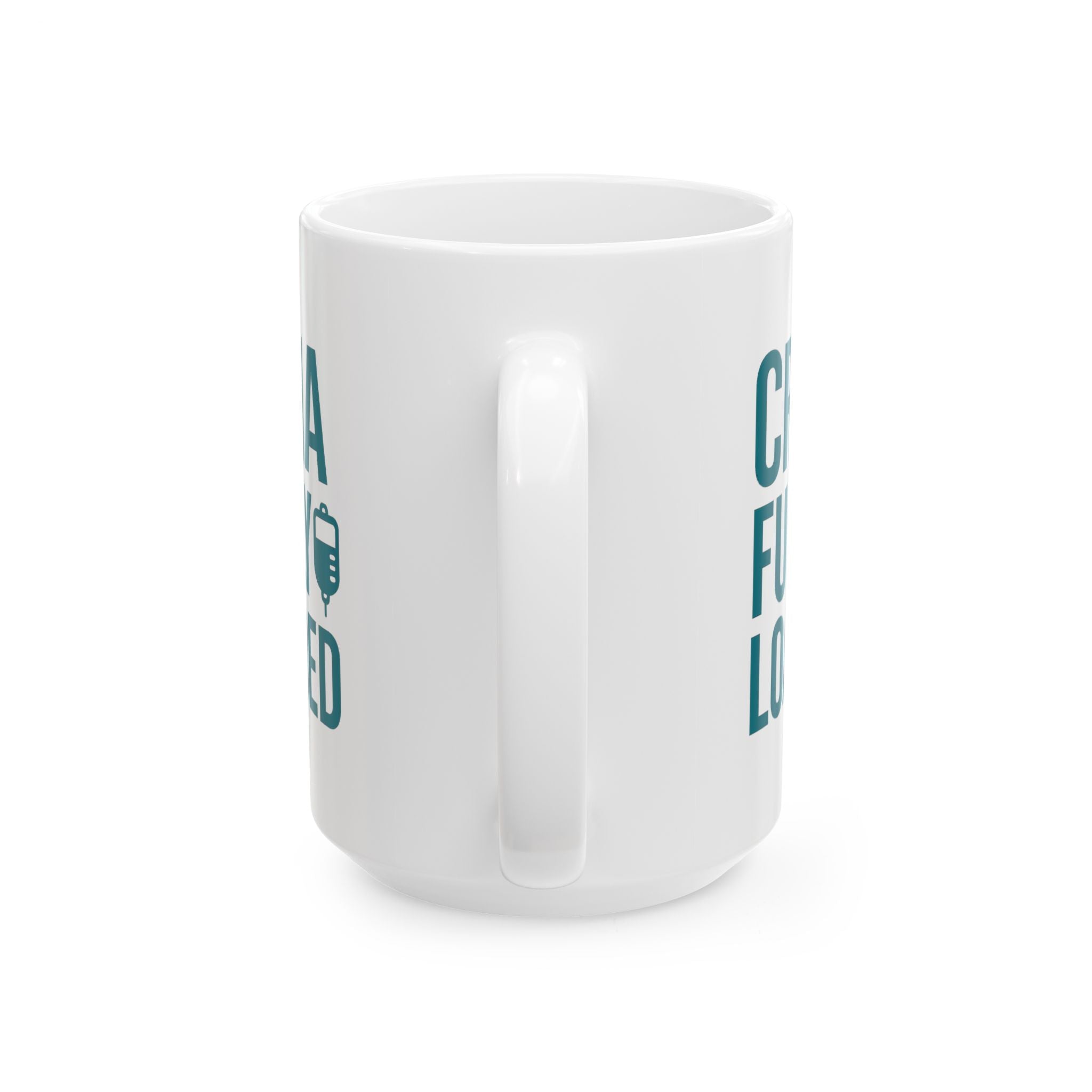 Nurse Anesthetist CRNA Fully Loaded Coffee Mug | Nurse Gift | Ceramic Mug