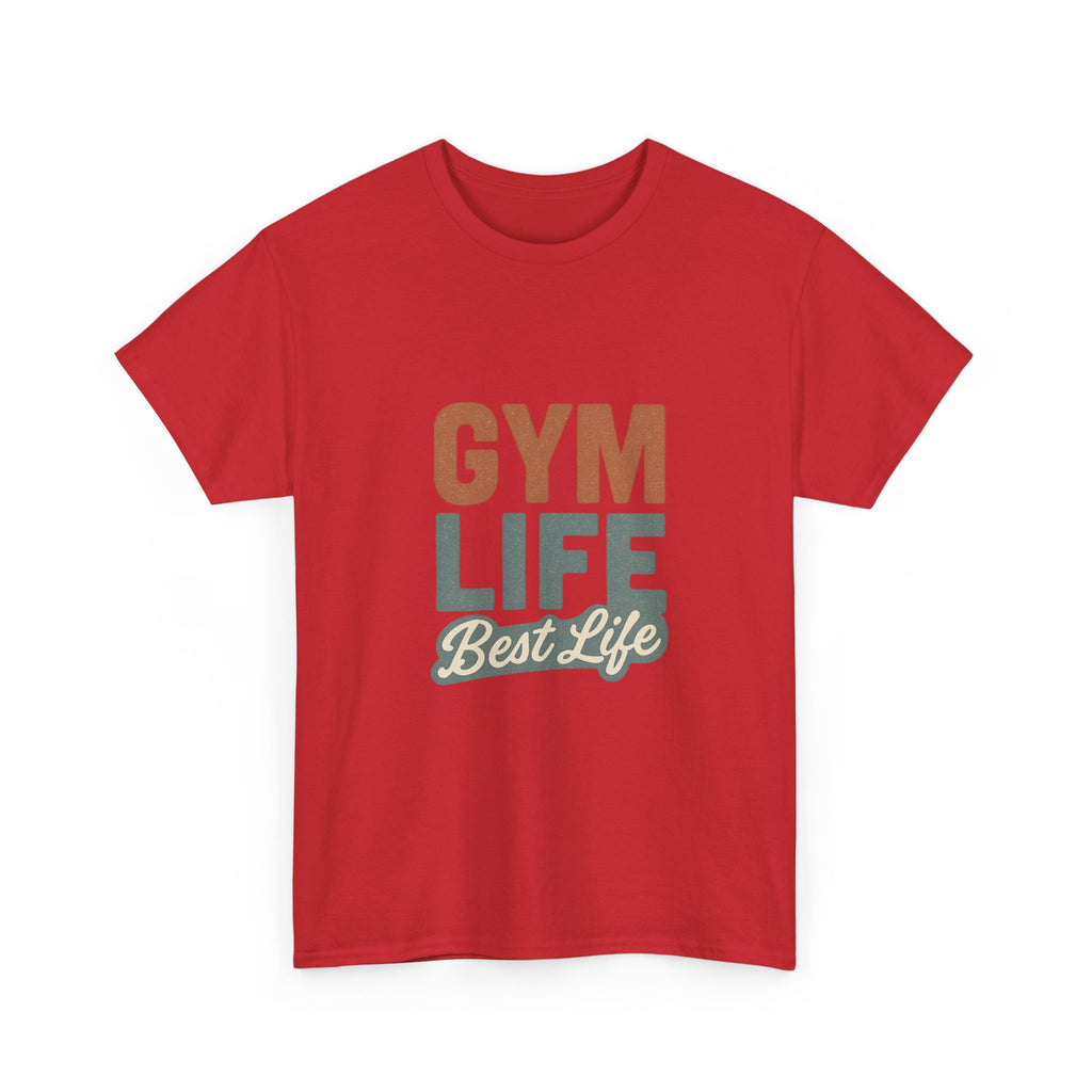 Gym Life Is The Best Life T-Shirt | Fitness Appreciation | Graphic Tee