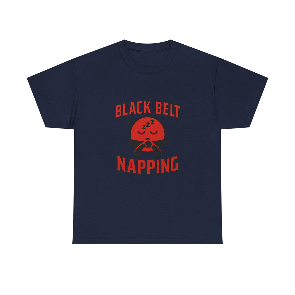 Black Belt In Napping T-Shirt | Unique Gift | Graphic Tee