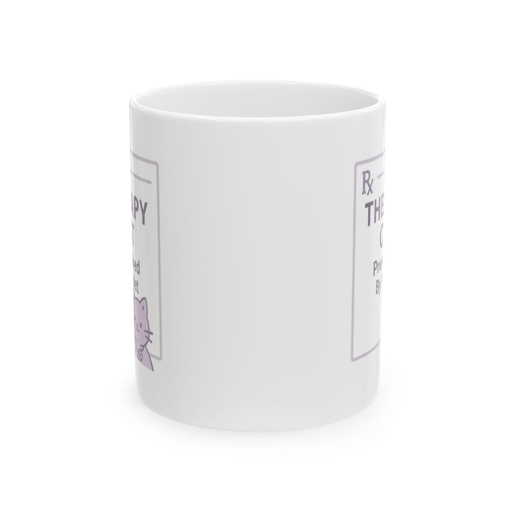 Therapy Cat Parent Prescribed By My Vet Ceramic Mug