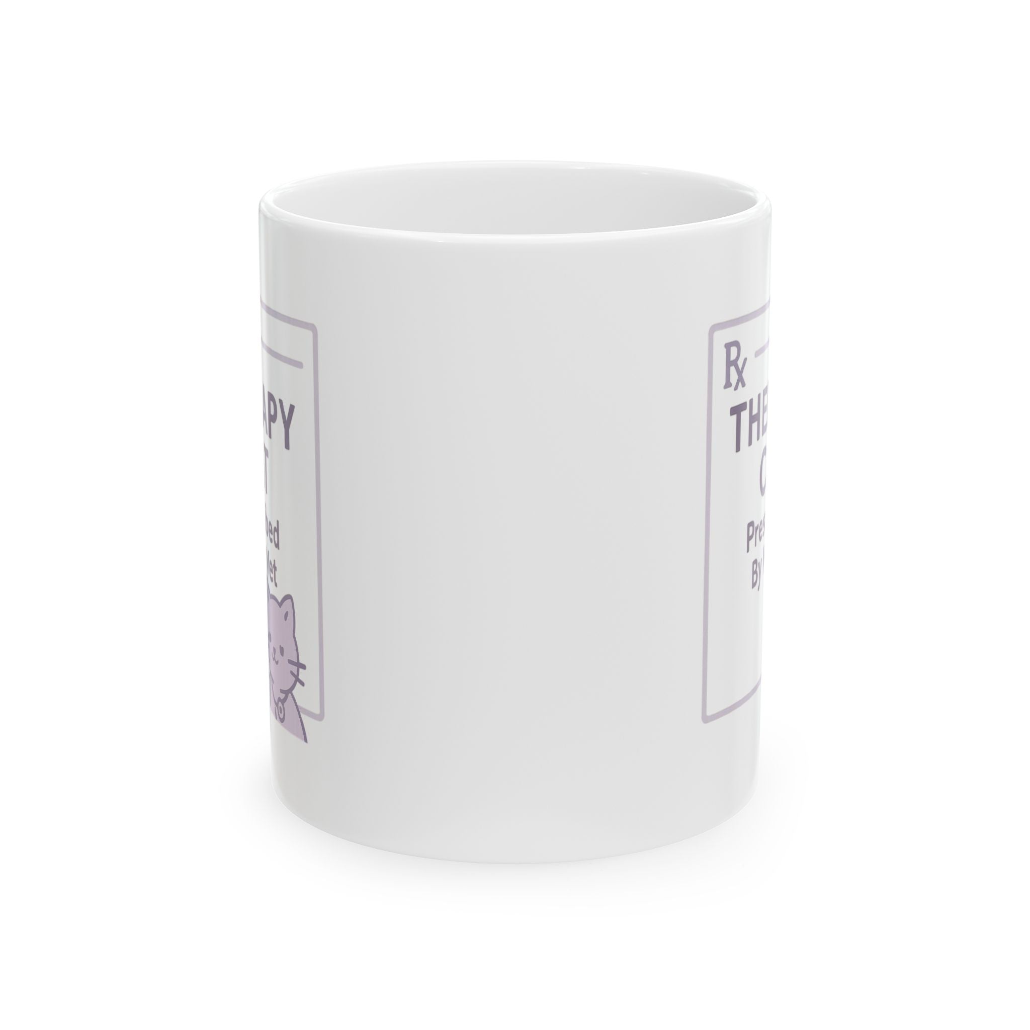 Therapy Cat Parent Prescribed By My Vet Ceramic Mug