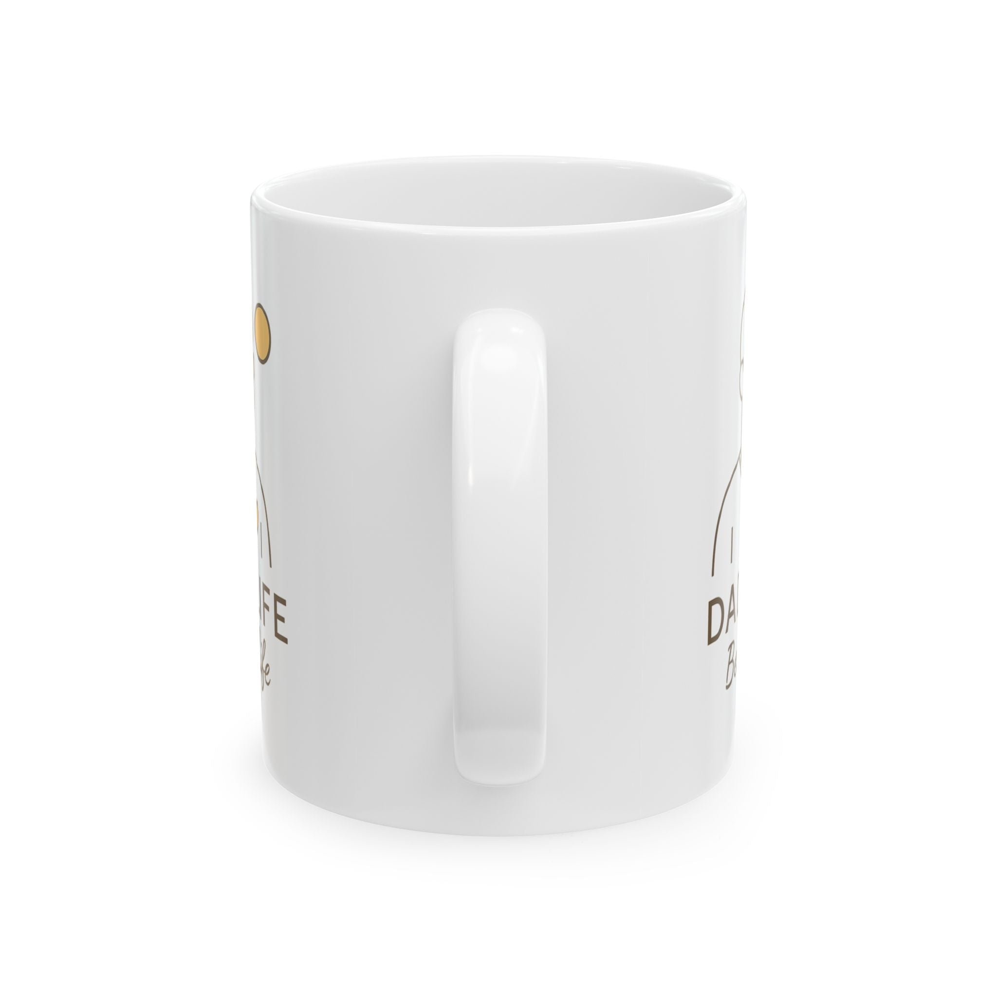 Dad Life Is My Best Life Coffee Mug | Dad Life Gift | Ceramic Mug