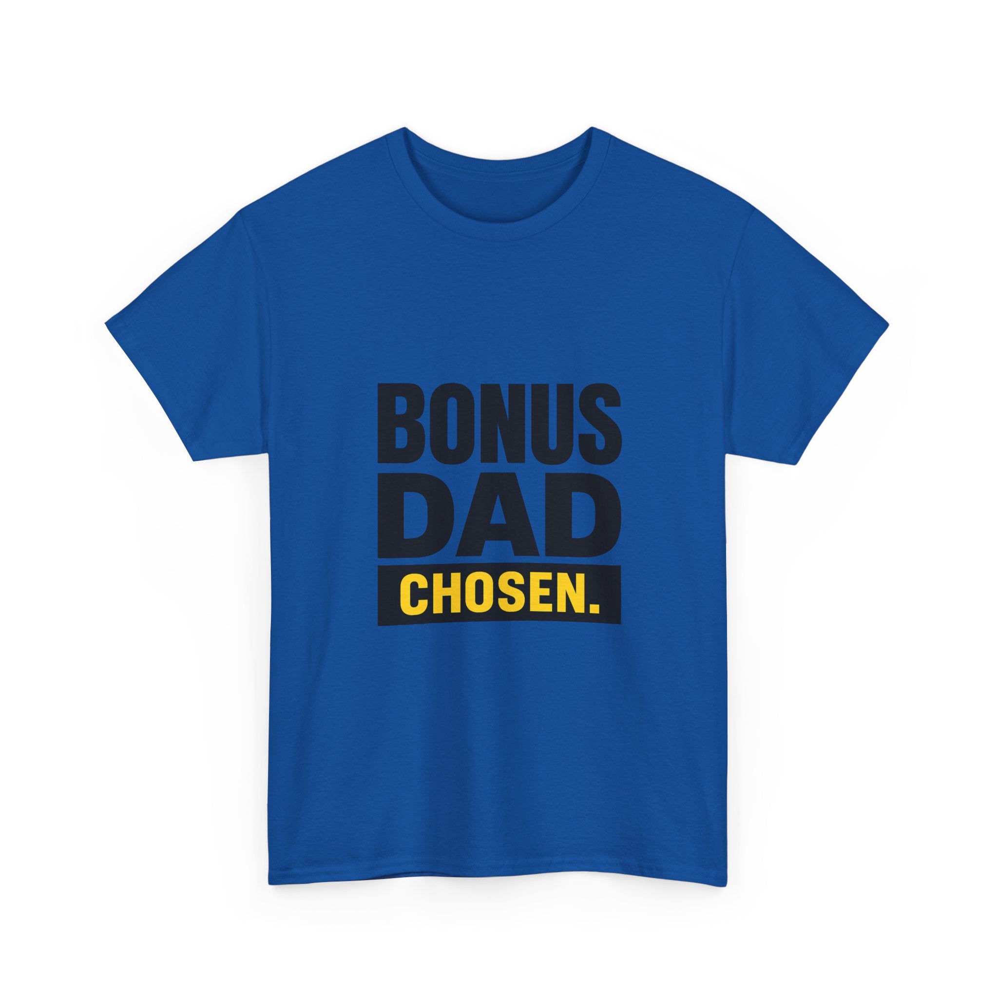 Bonus Dad Showing Up Every Single Day T-Shirt | Stepfather Gift | Graphic Tee
