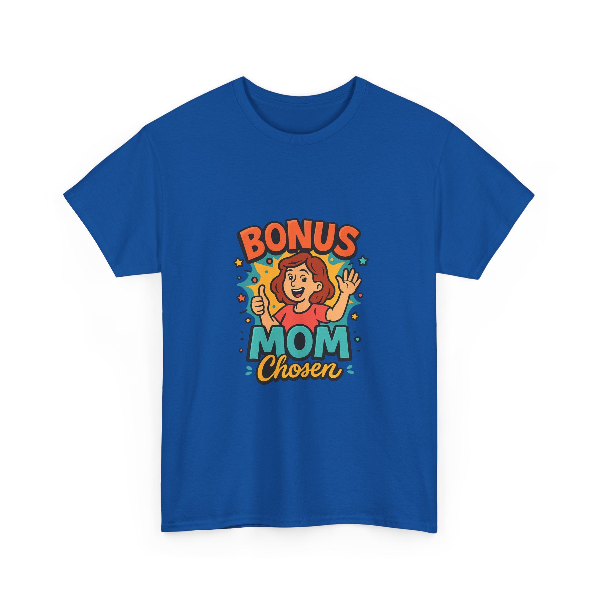 Bonus Mom Showing Up Every Single Day T-Shirt | Stepmom Gift | Graphic Tee